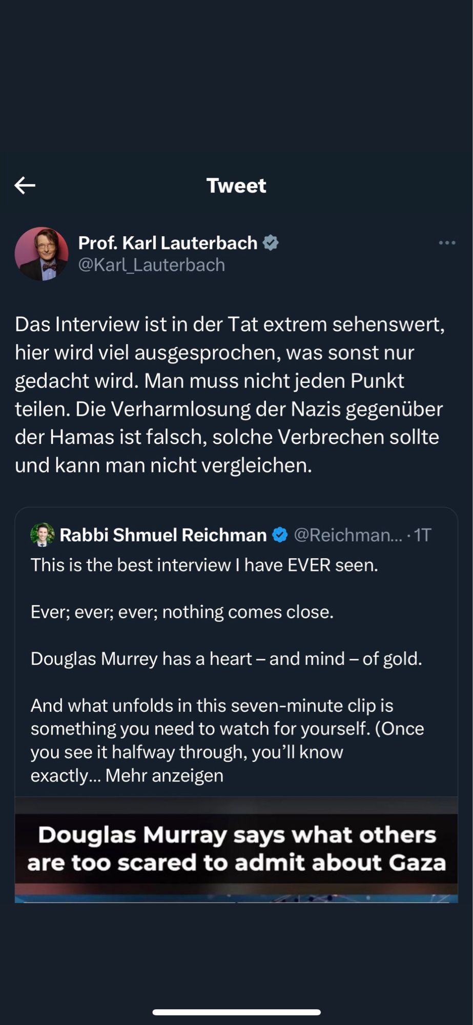 Lauterbach: Das Interview ist in der Tat extrem sehenswert, hier wird viel ausgesprochen was sonst nur gedacht wird. Man muss nicht jeden Punkt teilen. Die Verharmlosung der Nazis gegenüber der Hamas ist falsch. Solche Verbrechen sollte und kann man nicht vergleichen.