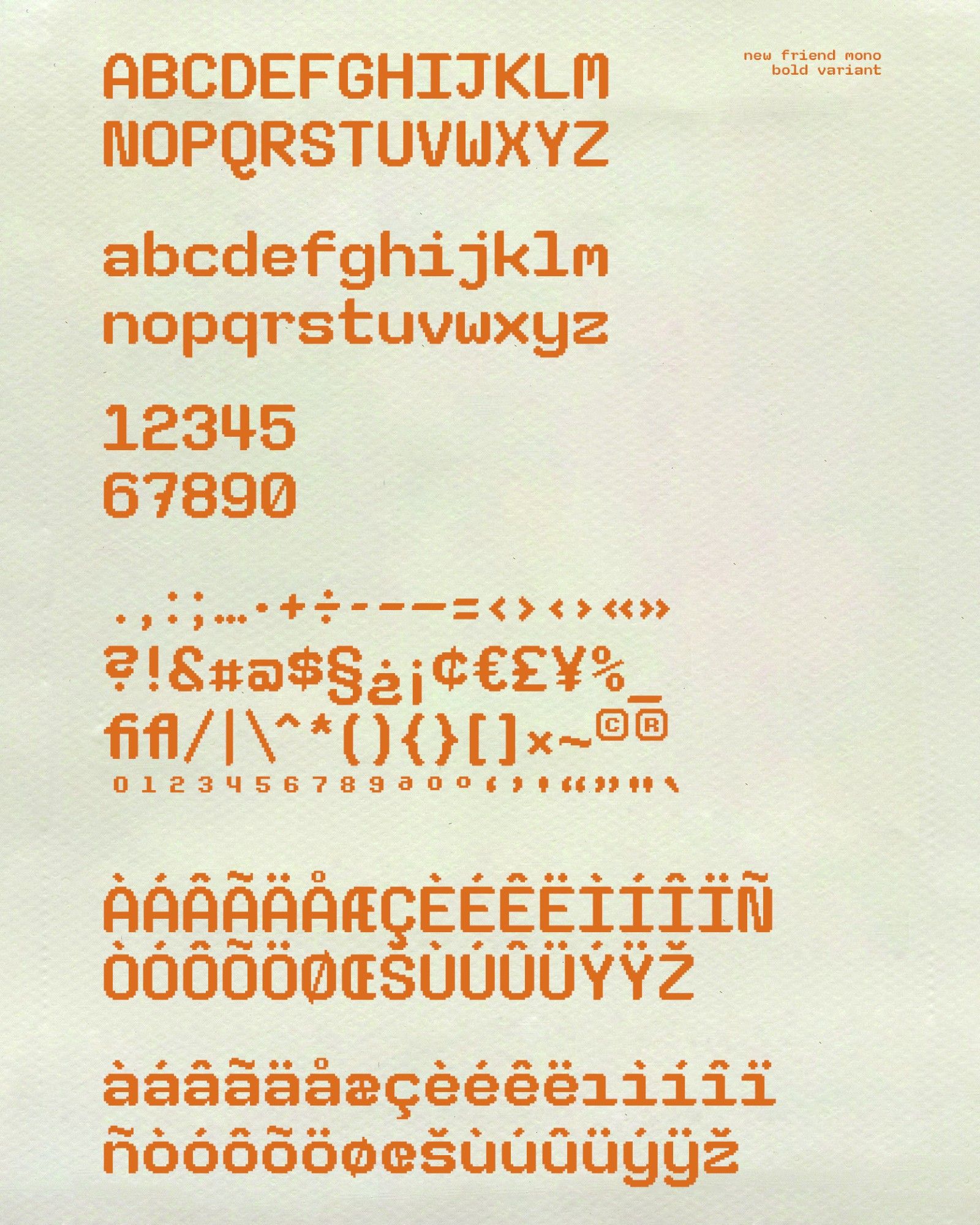 beige display featuring glyphs in my typeface 'new friend mono', which I published in may of 2024.