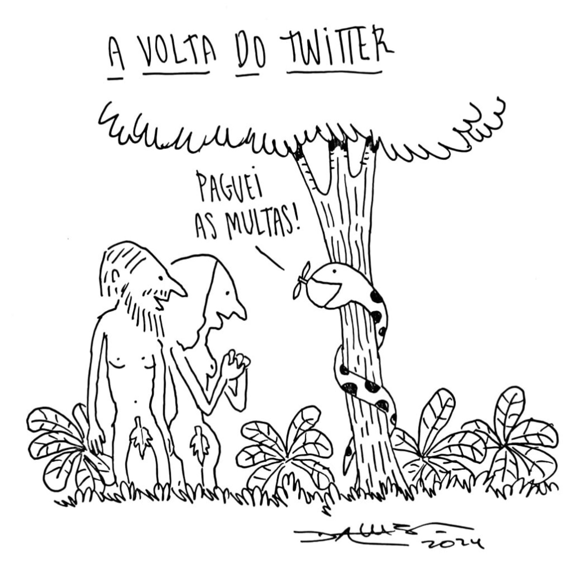 Charge de André Dahmer com o Título "A volta do Twitter".
Adão e Eva, no Jardim do Éden, diante da serpente mordendo a maçã. A serpente diz: "Paguei as multas!"