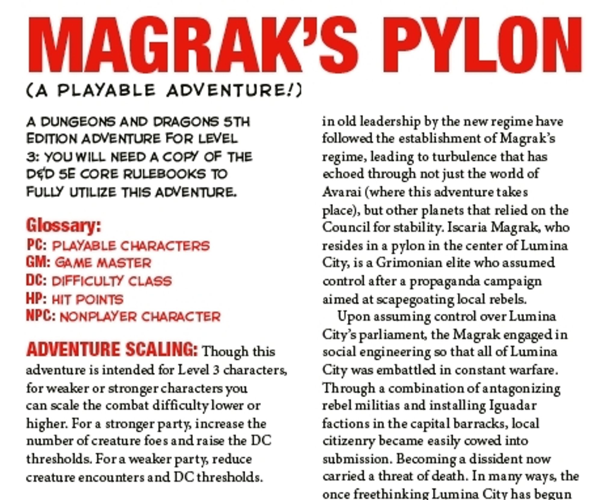 A crop of the first paragraph of the playable adventure Magrak's Pylon! Found at the end of Side Quest: A Visual History of Roleplaying Games