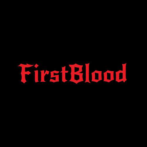 Red text on black background: "FirstBlood"