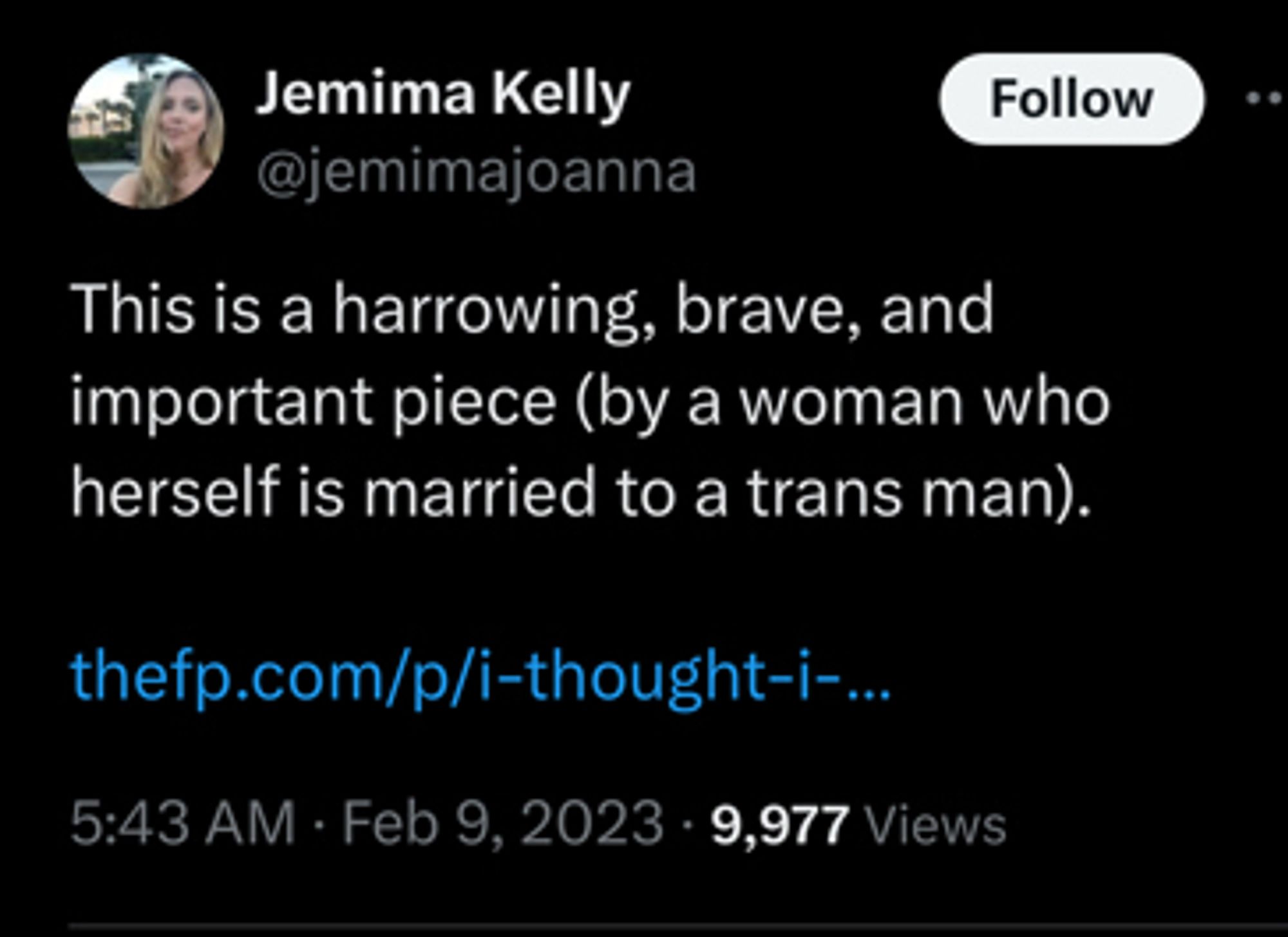 Jemima Kelly tweet: “This is a harrowing, brave, and important piece (by a woman who herself is married to a trans man). “

Includes a link to a FreePress piece by Jamie Reed who caused a shitstorm about gender-affirming care for Trans Kids at a hospital in St. Louis