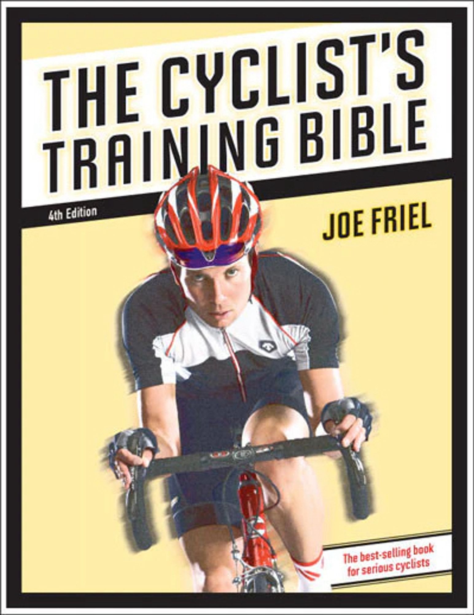 Cover for “The Cyclist’s Training Bible” by Joel Friel.