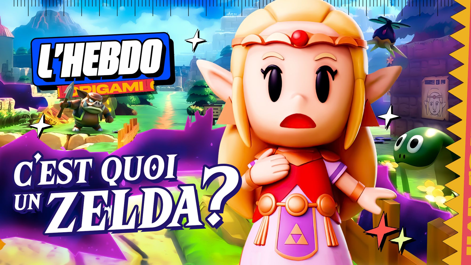 C'est quoi un Zelda ?
L'hebdo d'Origami