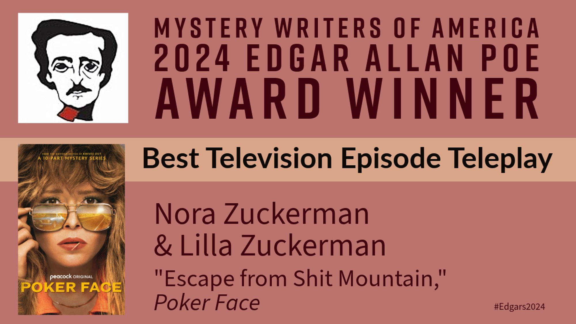 Nora Zuckerman & Lilla Zuckerman win for their episode of Poker Face.