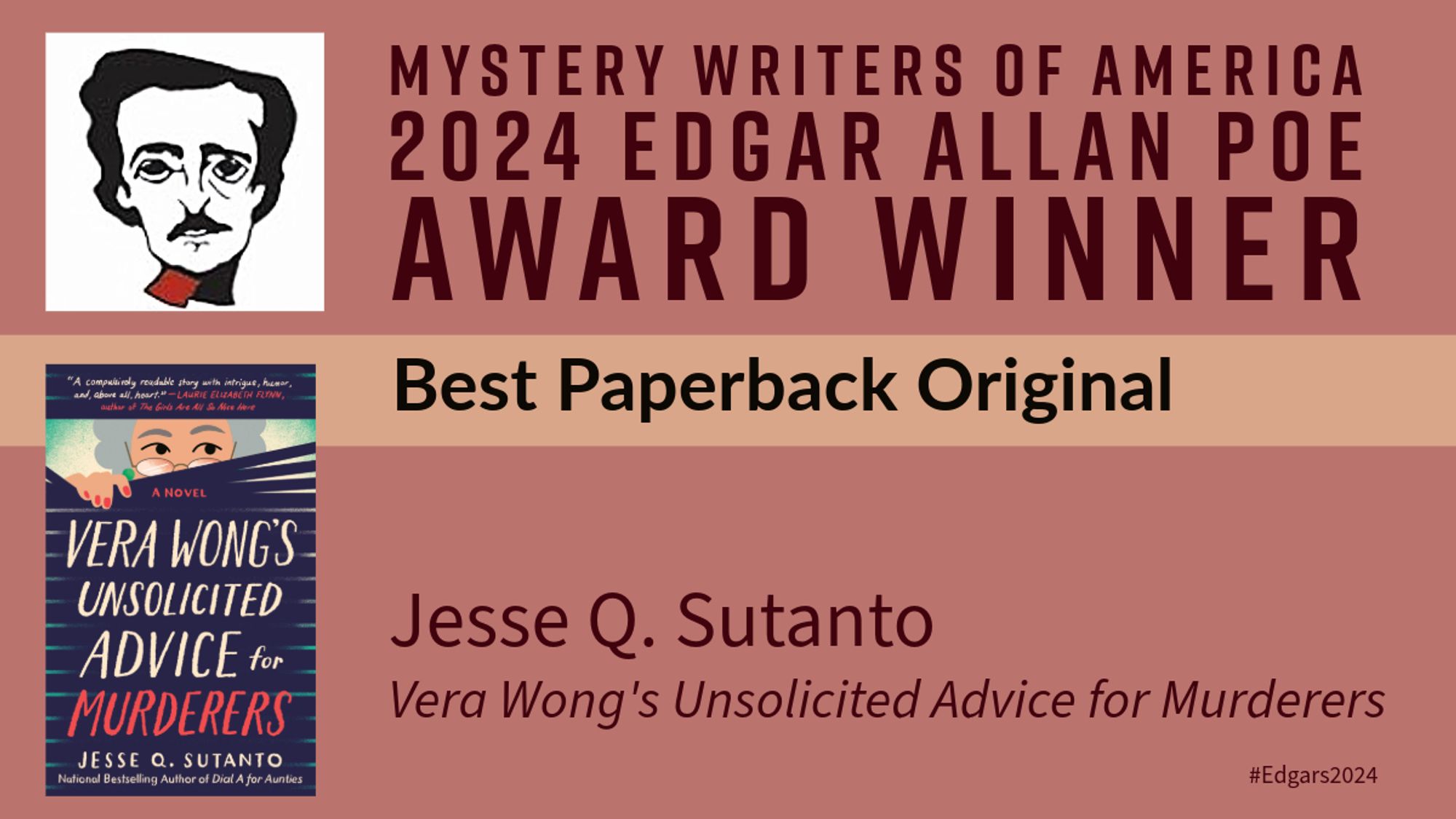 Congratulations to @thewritinghippo, winner of BEST PAPERBACK ORIGINAL for Vera Wong’s Unsolicited Advice for Murderers (@BerkleyPub) #Edgars2024