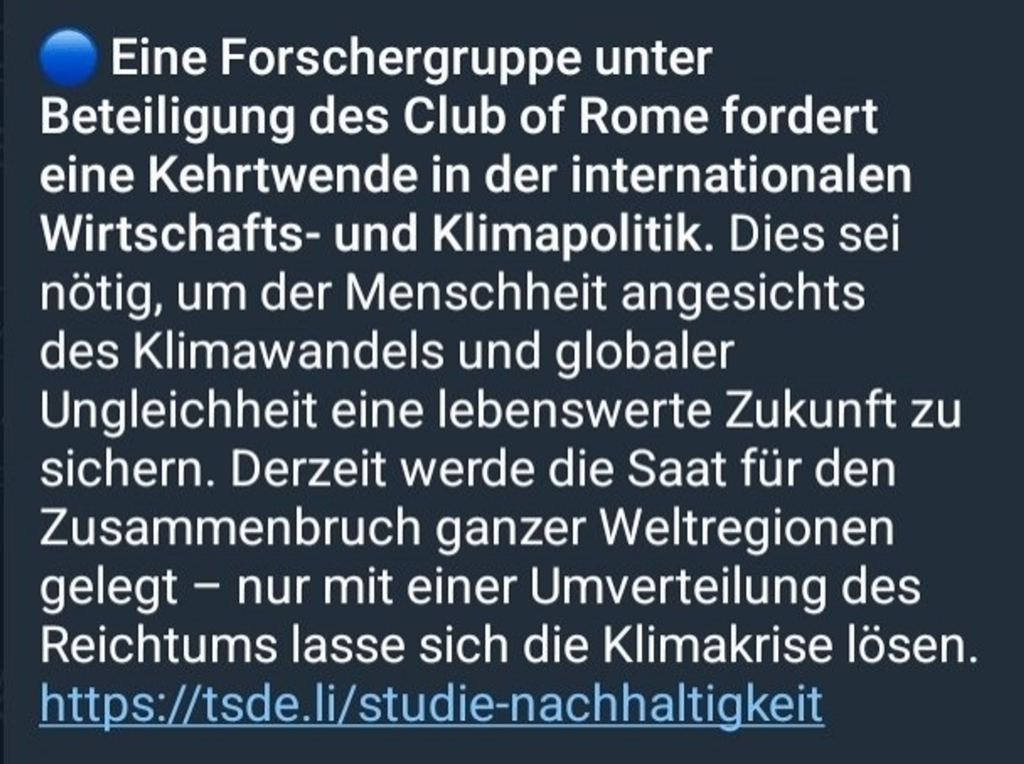 Eine forschergruppe unter Beteiligung des club of rome fordert eine kehrtwende in der internationalen wirtschafts- und Klimapolitik.... Nur mit einer Umverteilung des Reichtums lasse sich die Klimakrise lösen