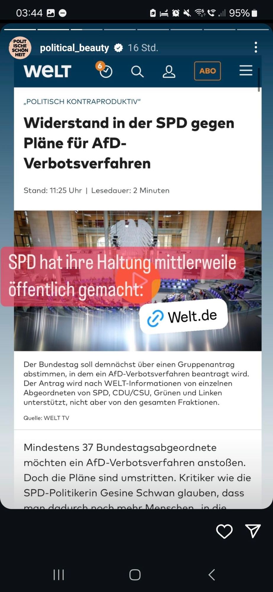 Zu dem Instagram-Post wird ein Artikel der Welt (aka BILD mit Krawatte) geteilt mit der Überschrift "Widerstand in der SPD gegen Pläne für AfD-Verbotverfahren"