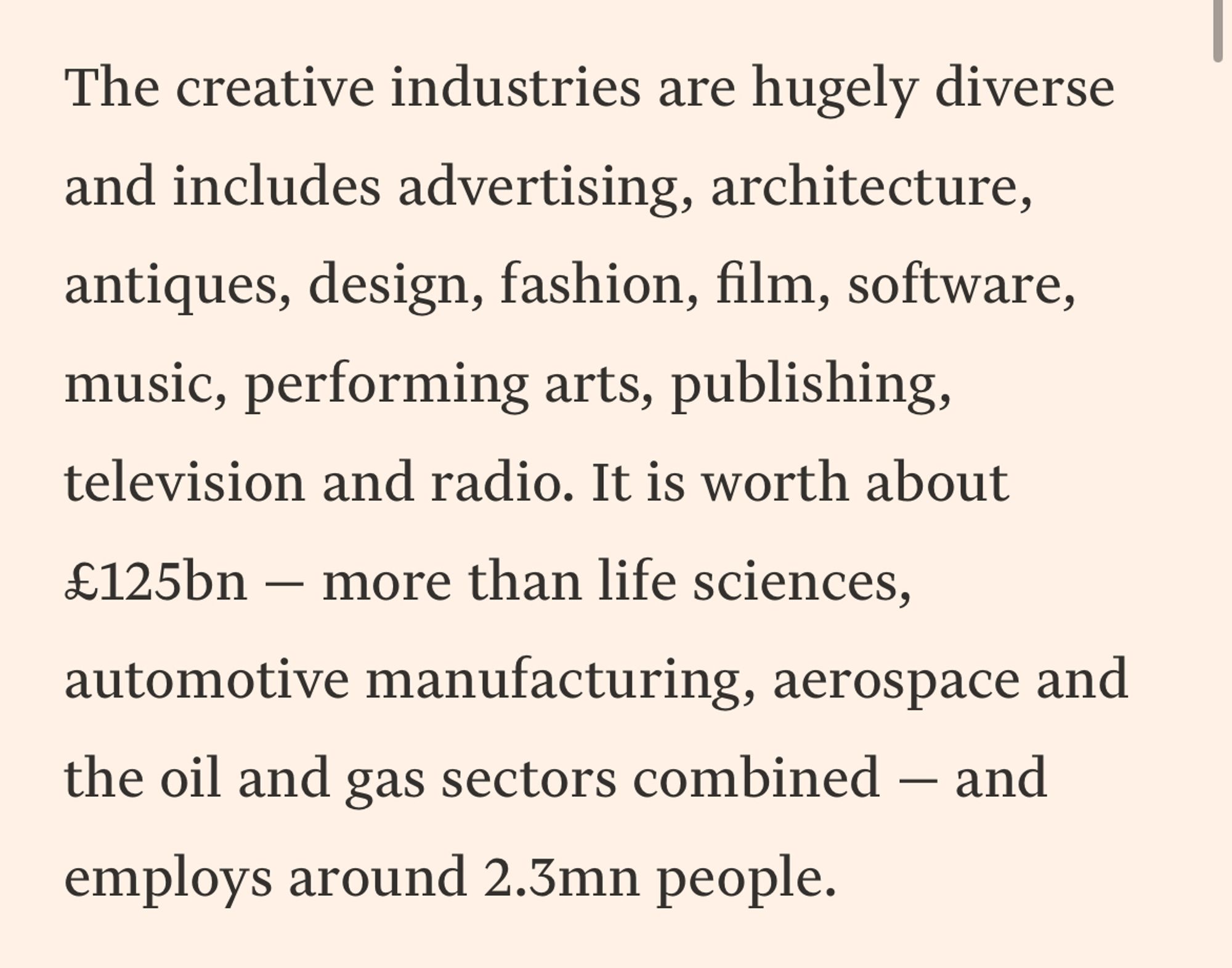 Creative industries are worth more than life sciences, motor manufacturing, aeropsace and oil and gas in the UK economy, says the FT