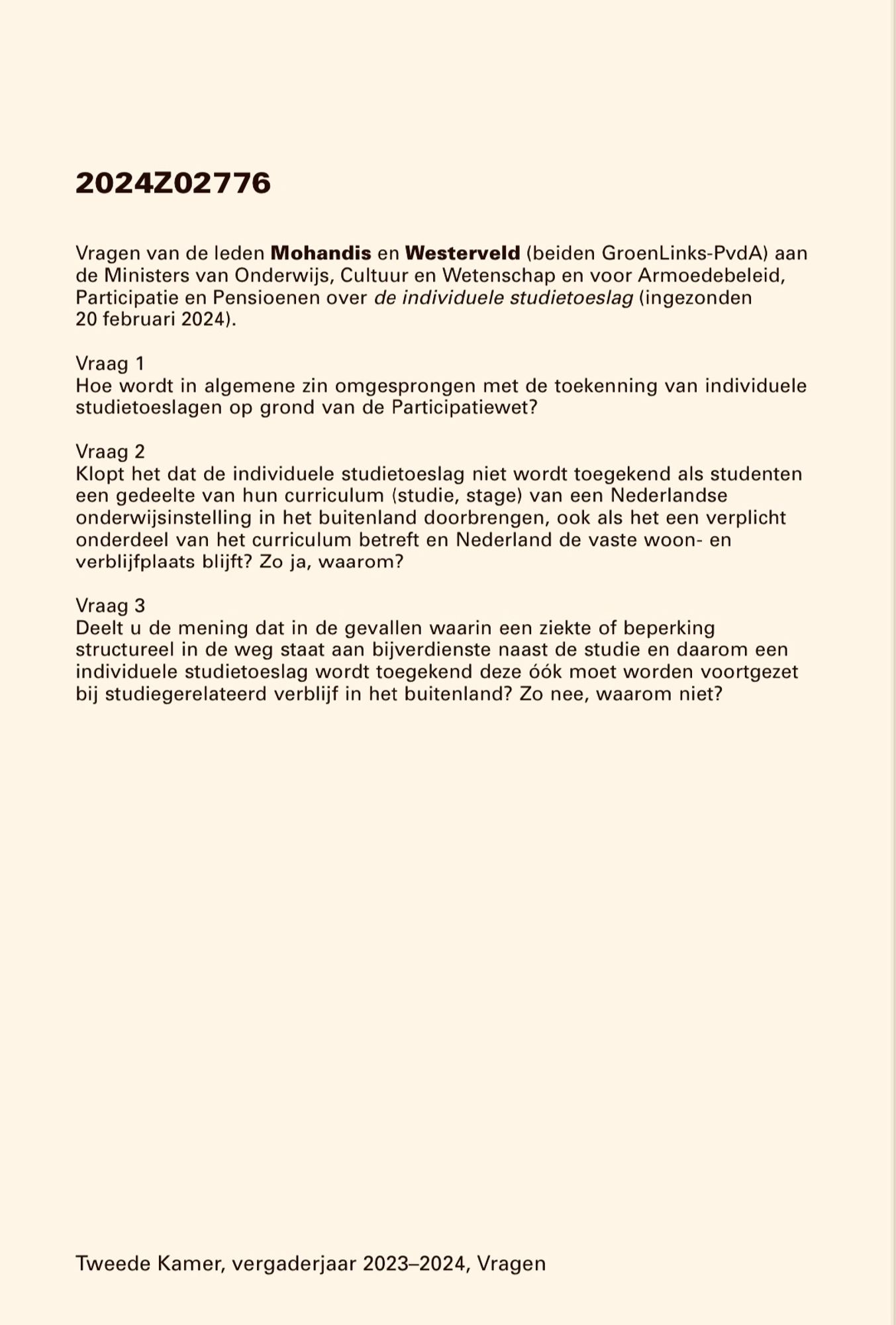 Pdf van deze vragen: https://zoek.officielebekendmakingen.nl/kv-tk-2024Z02776.pdf