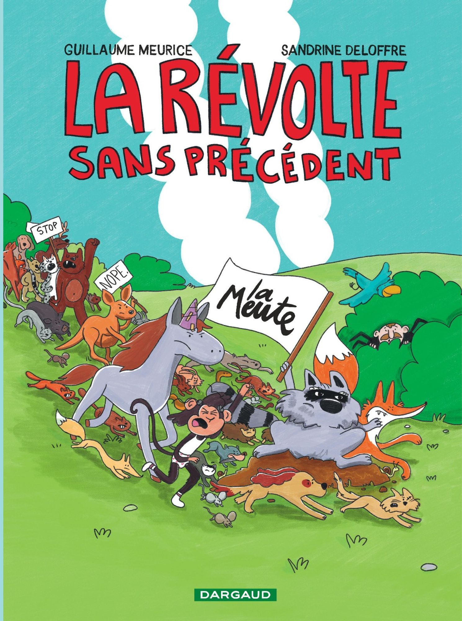 Couverture de l'album LA RÉVOLTE SANS PRÉCÉDENT
Avec une bande d'animaux en pleine manif, sur une plaine. le leader, un raton laveur, porte un drapeau "LA MEUTE"