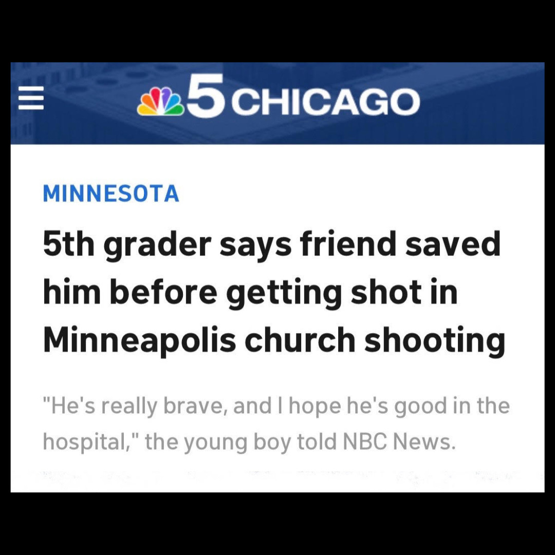 NBC News Chicago headline: 5th grader says friend saved him before getting shot in Minneapolis church shooting