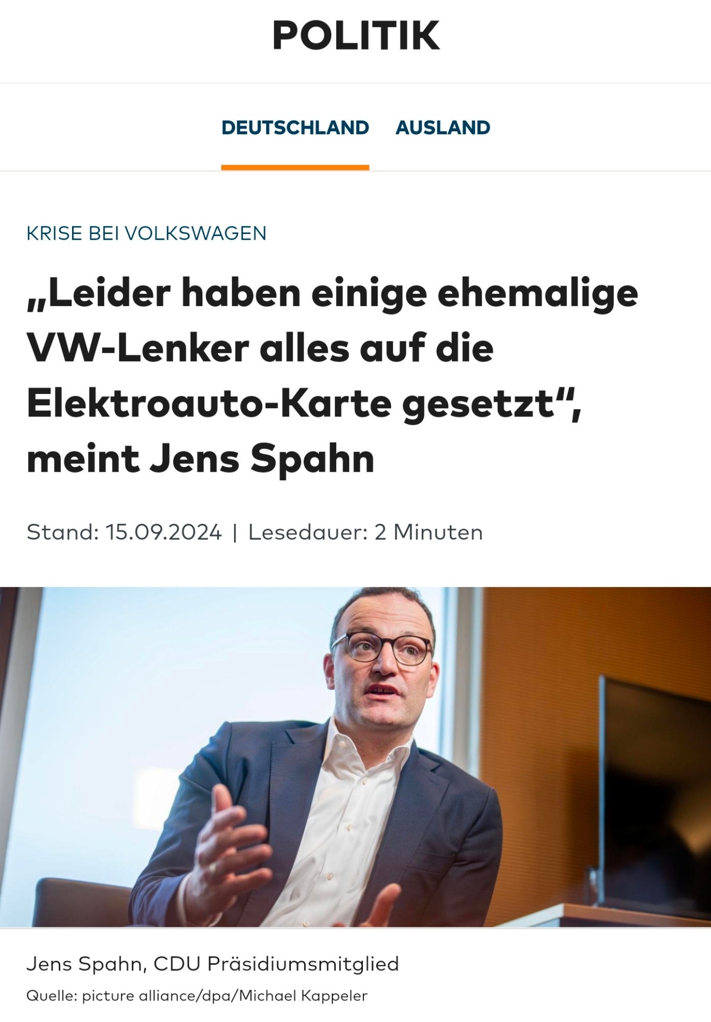 KRISE BEI VOLKSWAGEN ,Leider haben einige ehemalige VW-Lenker alles auf die Elektroauto-Karte gesetzt", meint Jens Spahn