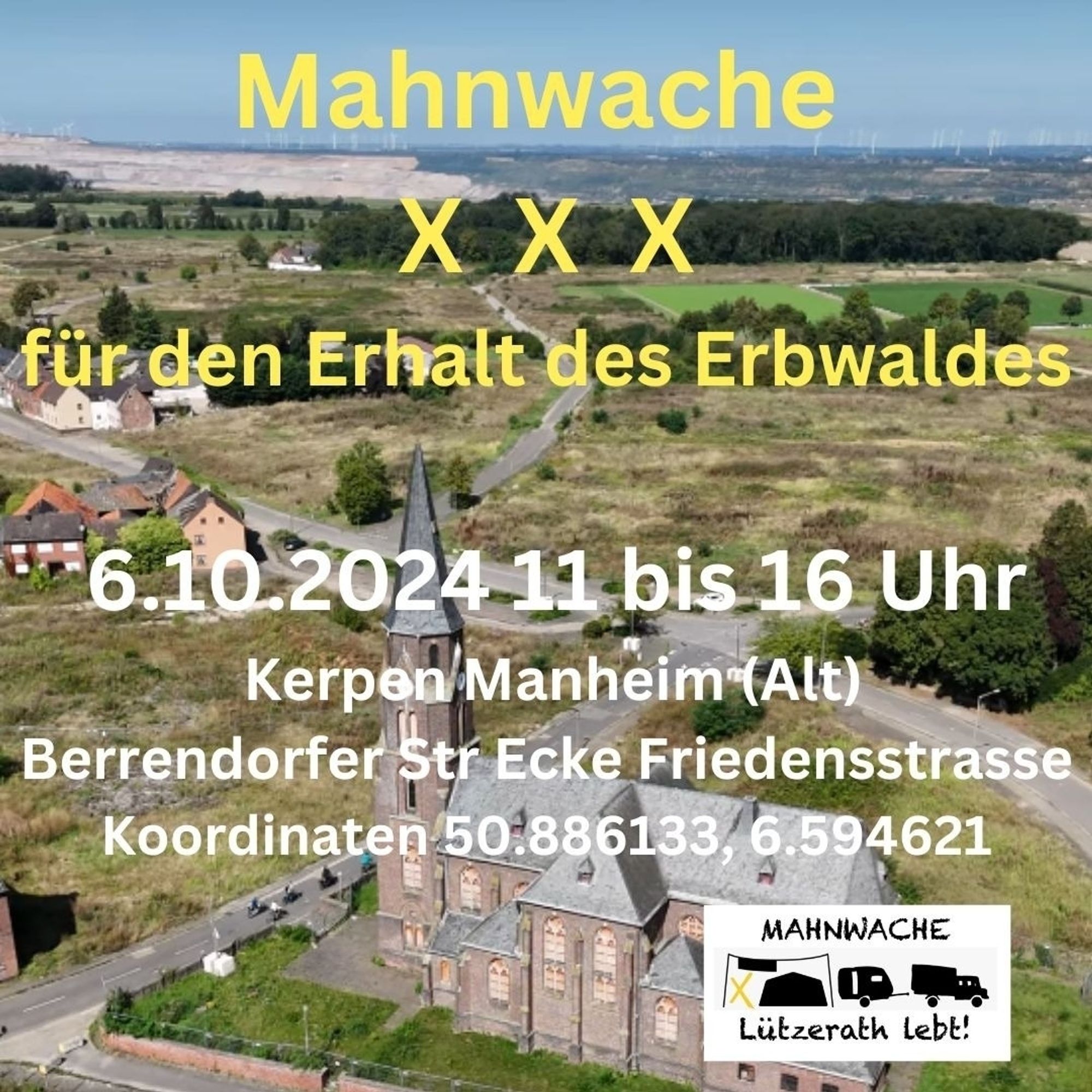 Mahnwache für den Erhalt des Erbwaldes 

6.10.2024 11 bis 16 Uhr

Kerpen/Manheim (Alt) 
Berrendorfer Str Ecke Friedensstrasse 

Koordinaten 50.886133, 6.594621