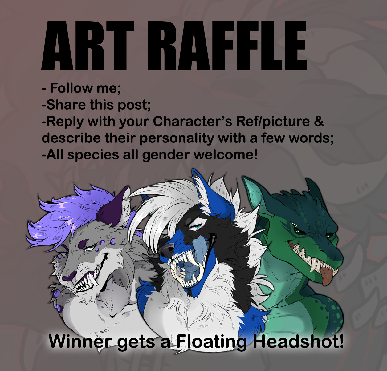 Raffle Prize. The winner will get a Floating Headshot of their Character. The rules to enter are Follow me, Share this post & reply with your character's picture or ref & describe their personality in a few words. All species & gender are welcome.