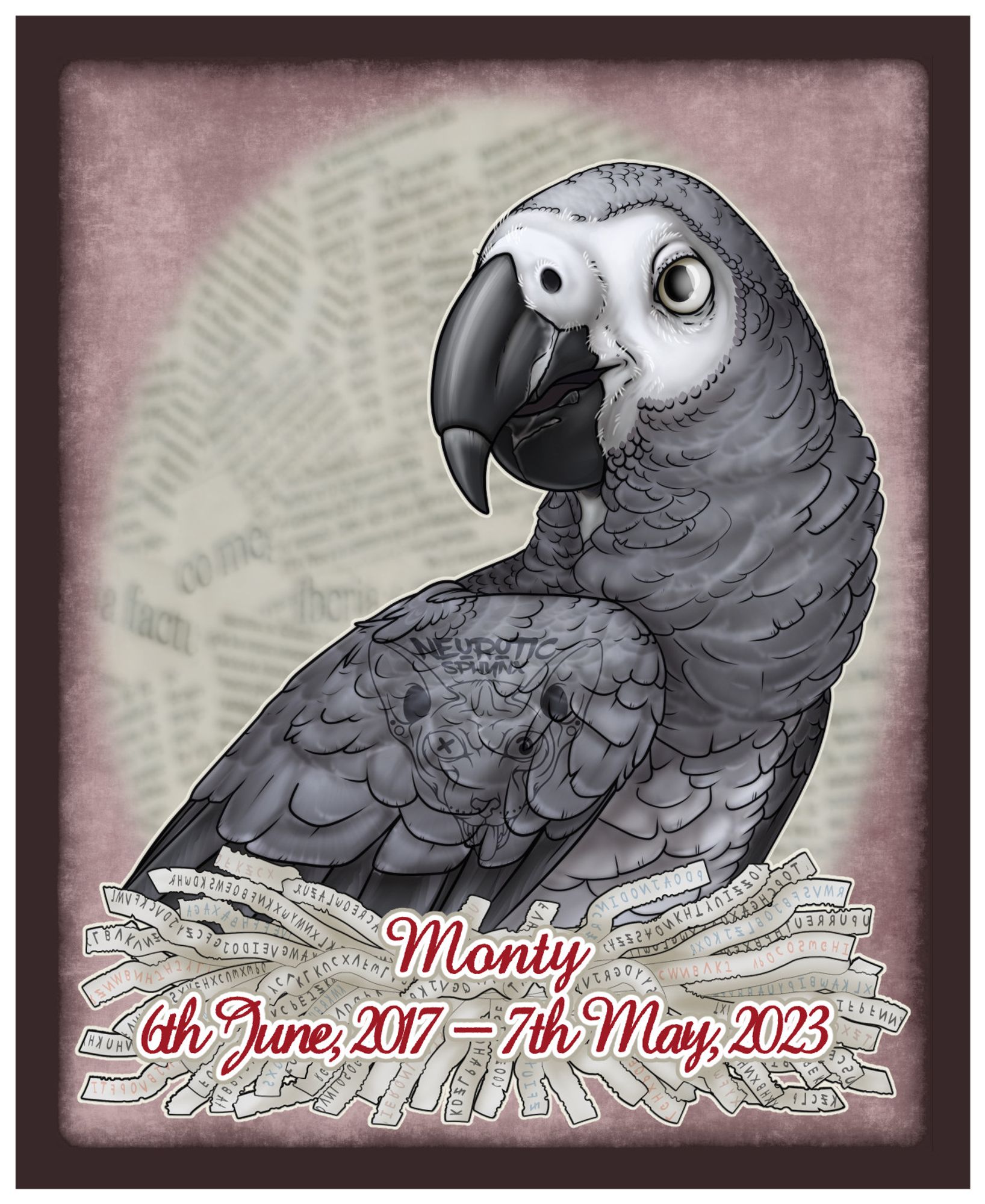 Artistic rendition of an African Gray parrot with shredded paper and the words "Monty 6th June, 2017 - 7th May 2023"