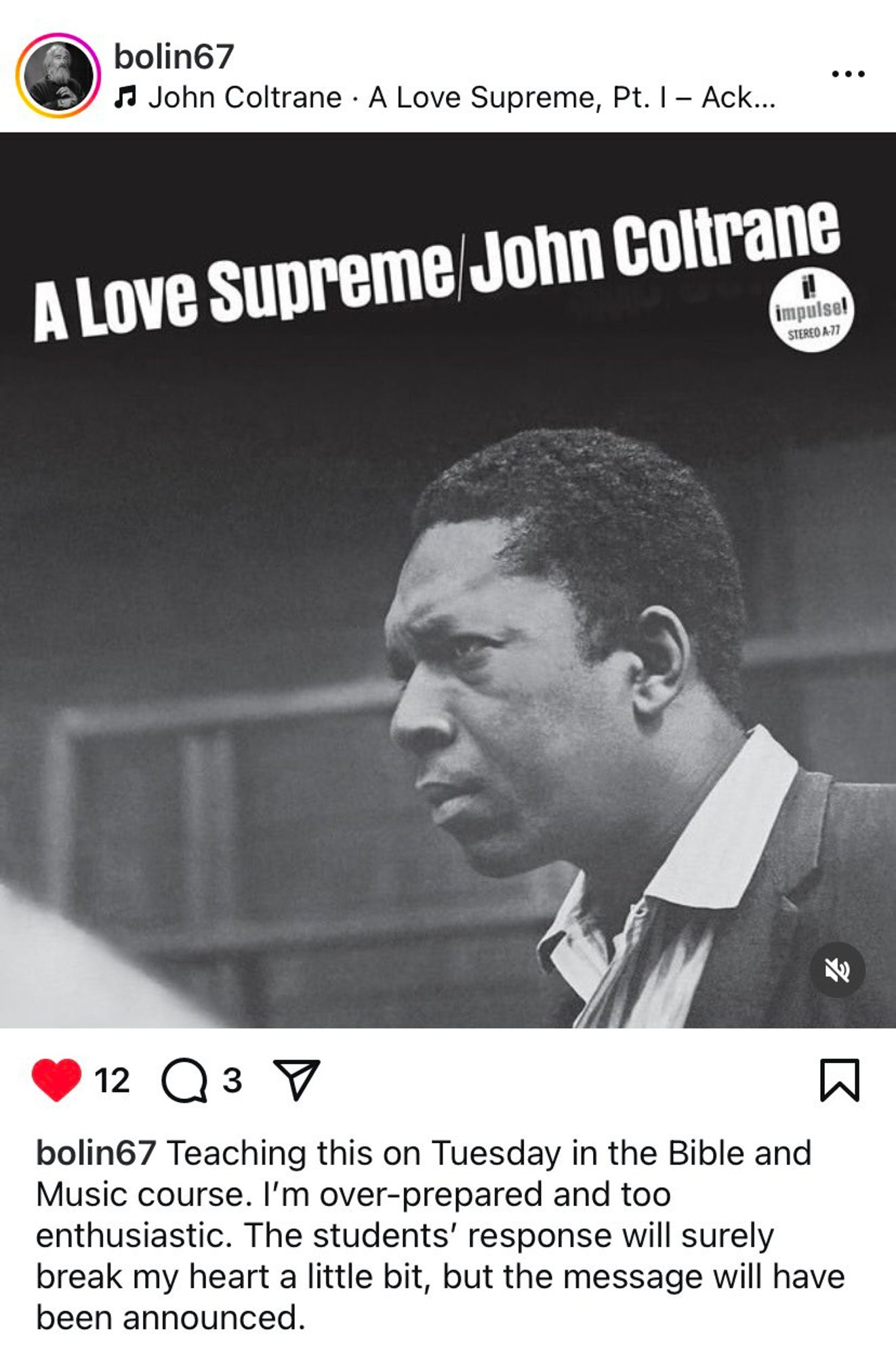 Image of John Coltrane's album A Love Supreme and a description of a theology professor overpreparing a lesson on it for his Bible and Music course