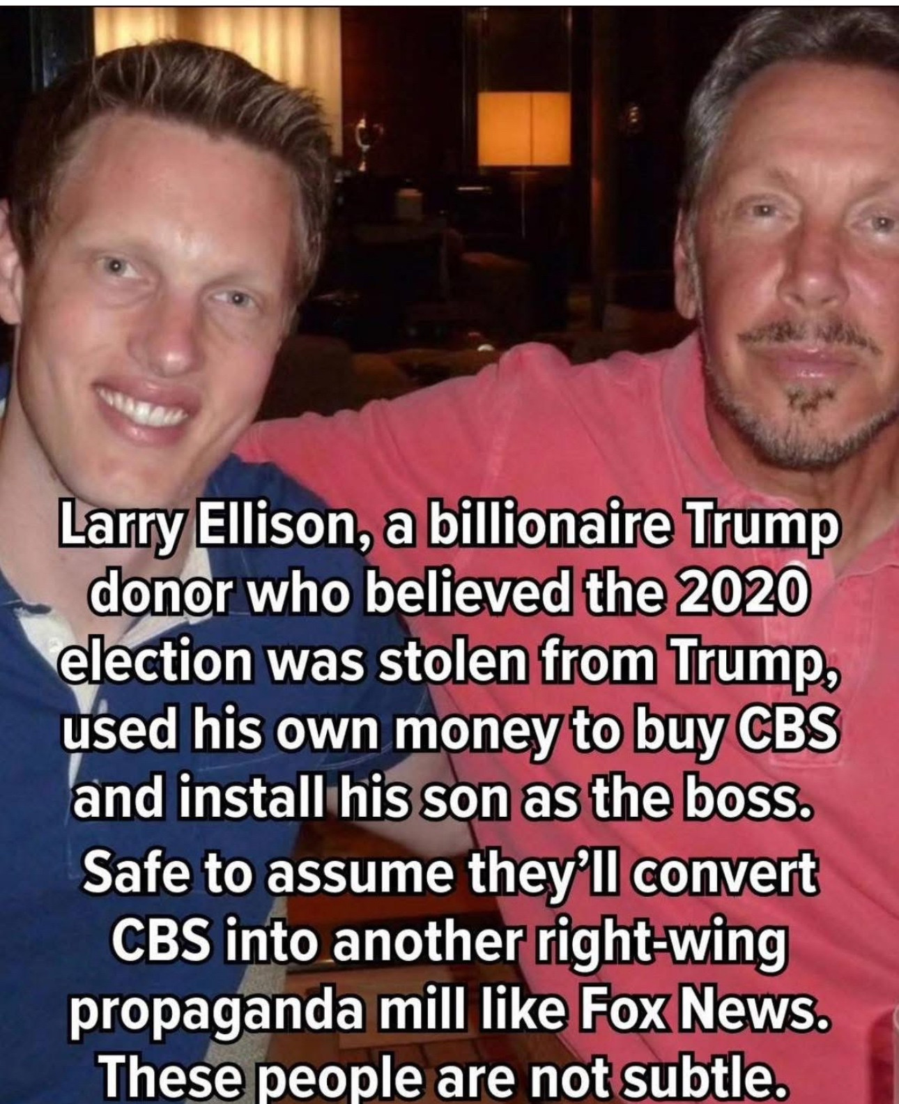 Larry Ellison,a billionaire Trump donor who believed the 2020 election was stolen from Trump, used his own money to buy CBS and install his son as the boss. Safe to assume they'll convert CBS into another right-wing propaganda mill like Fox News. These people are not subtle.