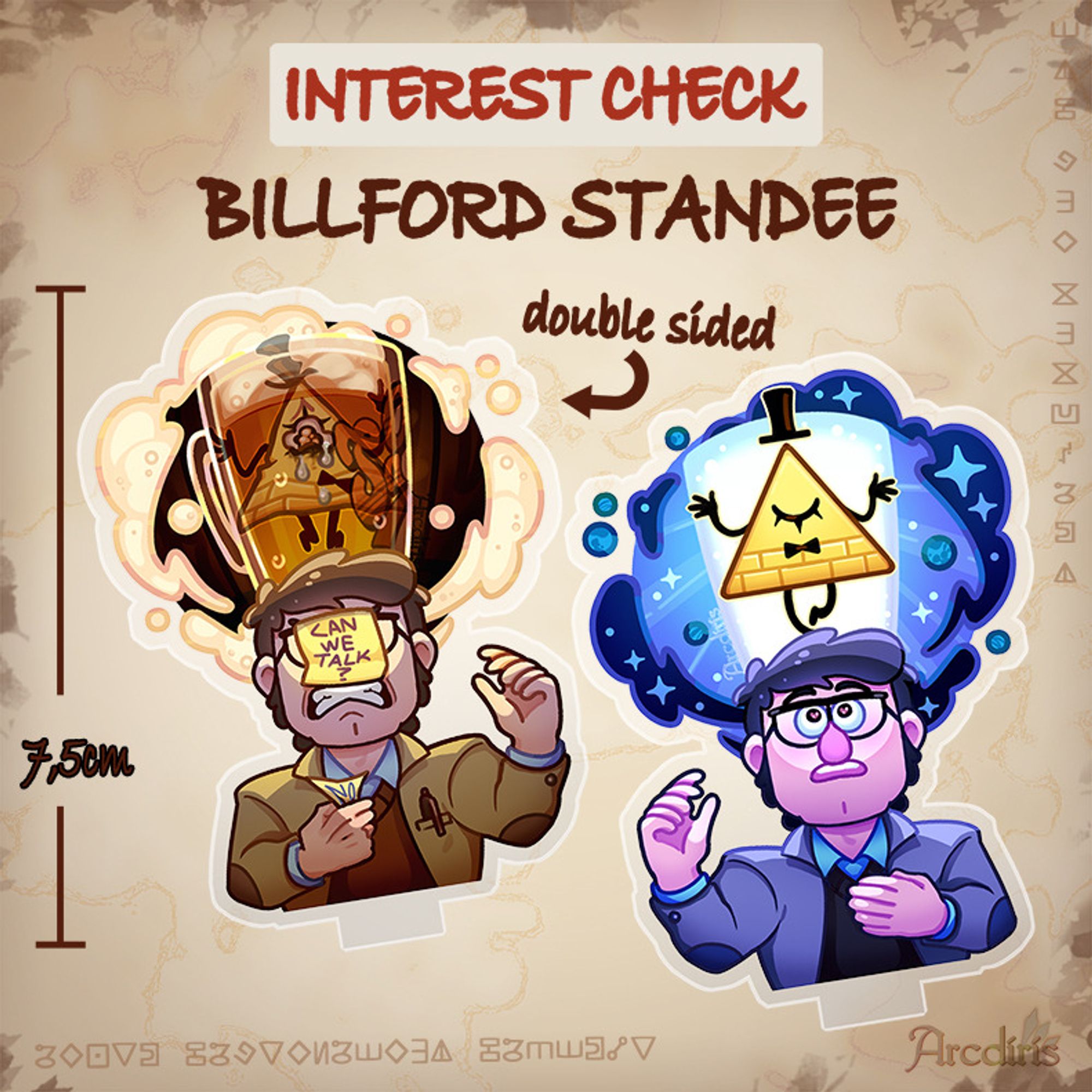 A digital graphic reading "Interest Check : Billford Standee (double-sided) by Arcdiris on tumblr. Underneath the text are two images featuring Stanford Pines with Bill Cipher  from Gravity Falls as a standee mockup.