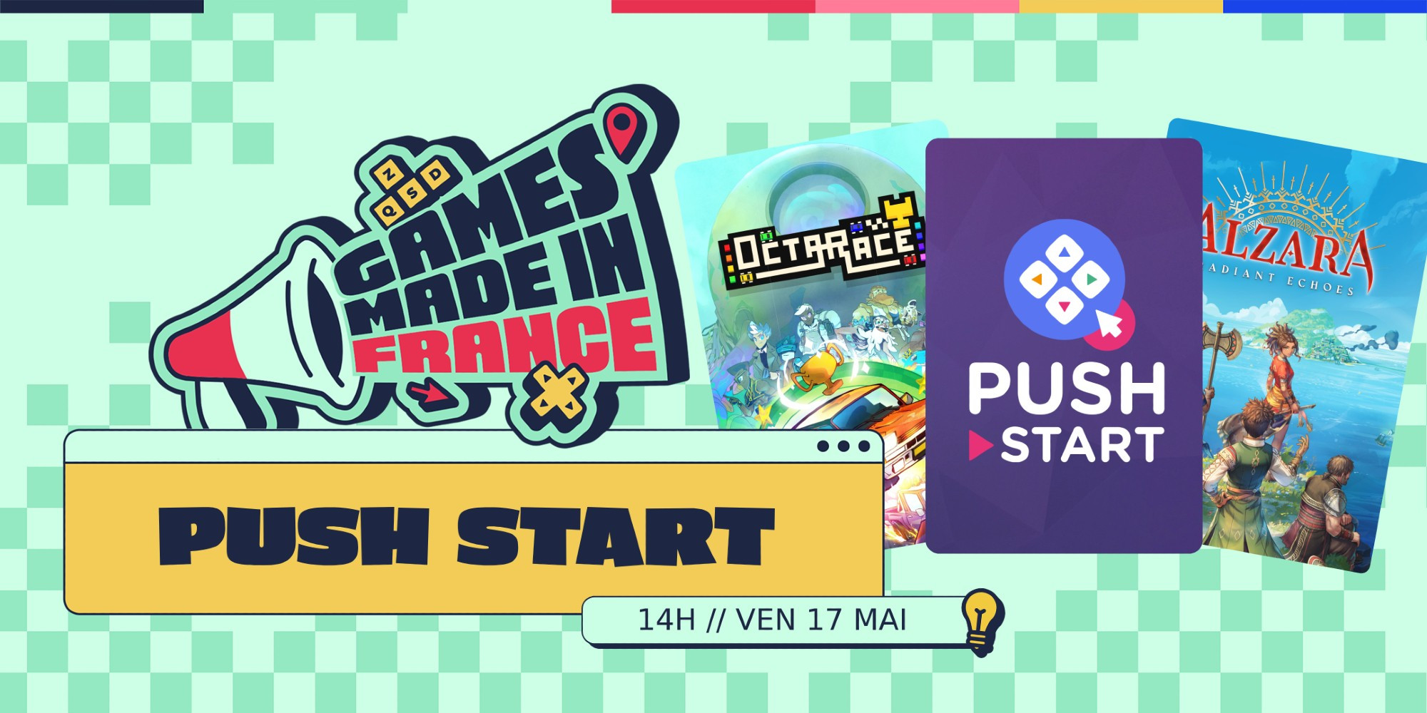 Push Start sera sur Games Made in France vendredi 17 mai à 14h, avec Pixel Almost Perfect, Studio Camelia et d'autres surprises !