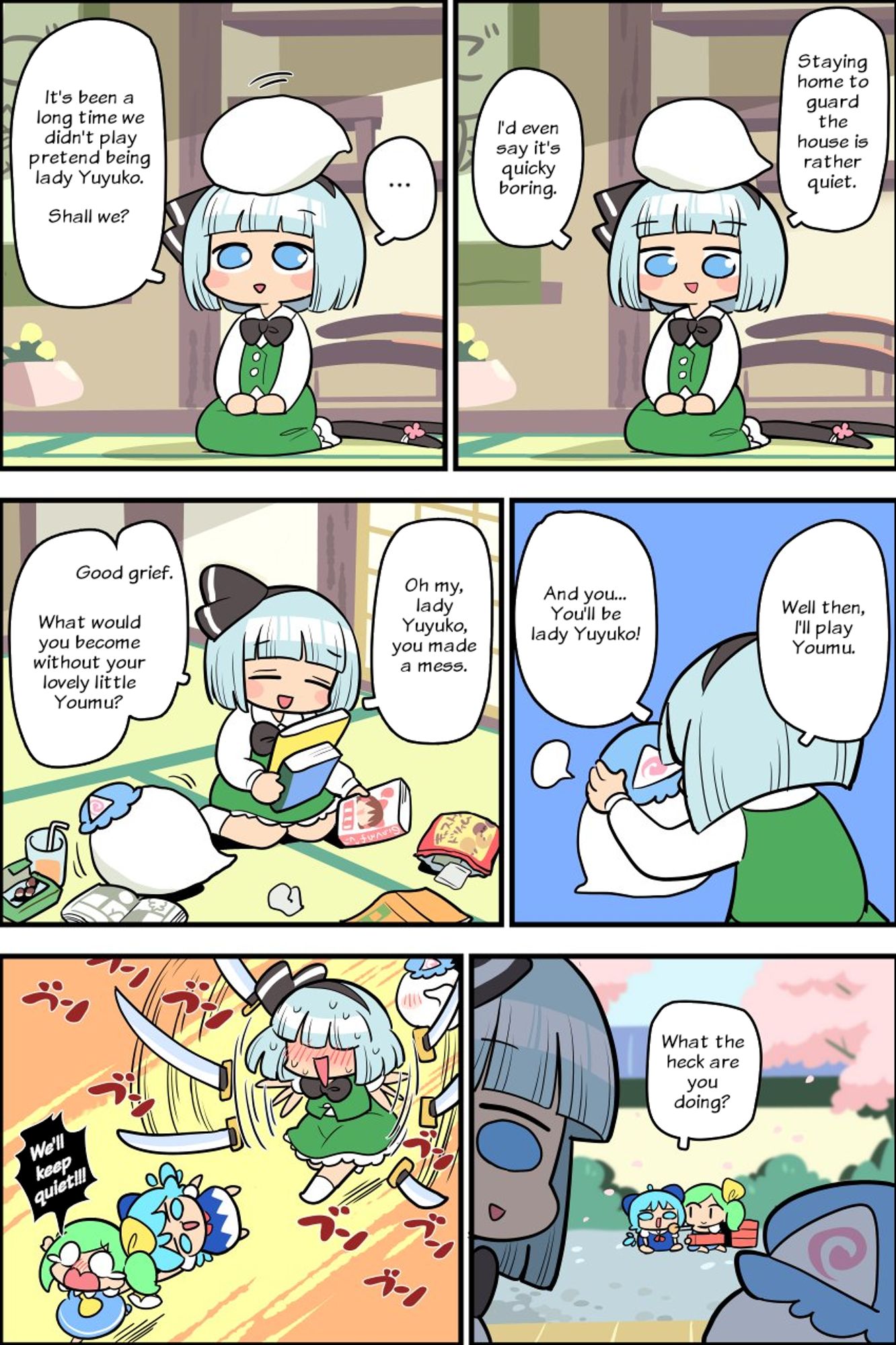 Youmu, being alone, to guard the house, is playing pretend. She cosplays her phantom half into Yuyuko and is interrupted by Daiyousei and Cirno.
Embarrassed, Youmu is then chasing the two fairies, trying to cut them