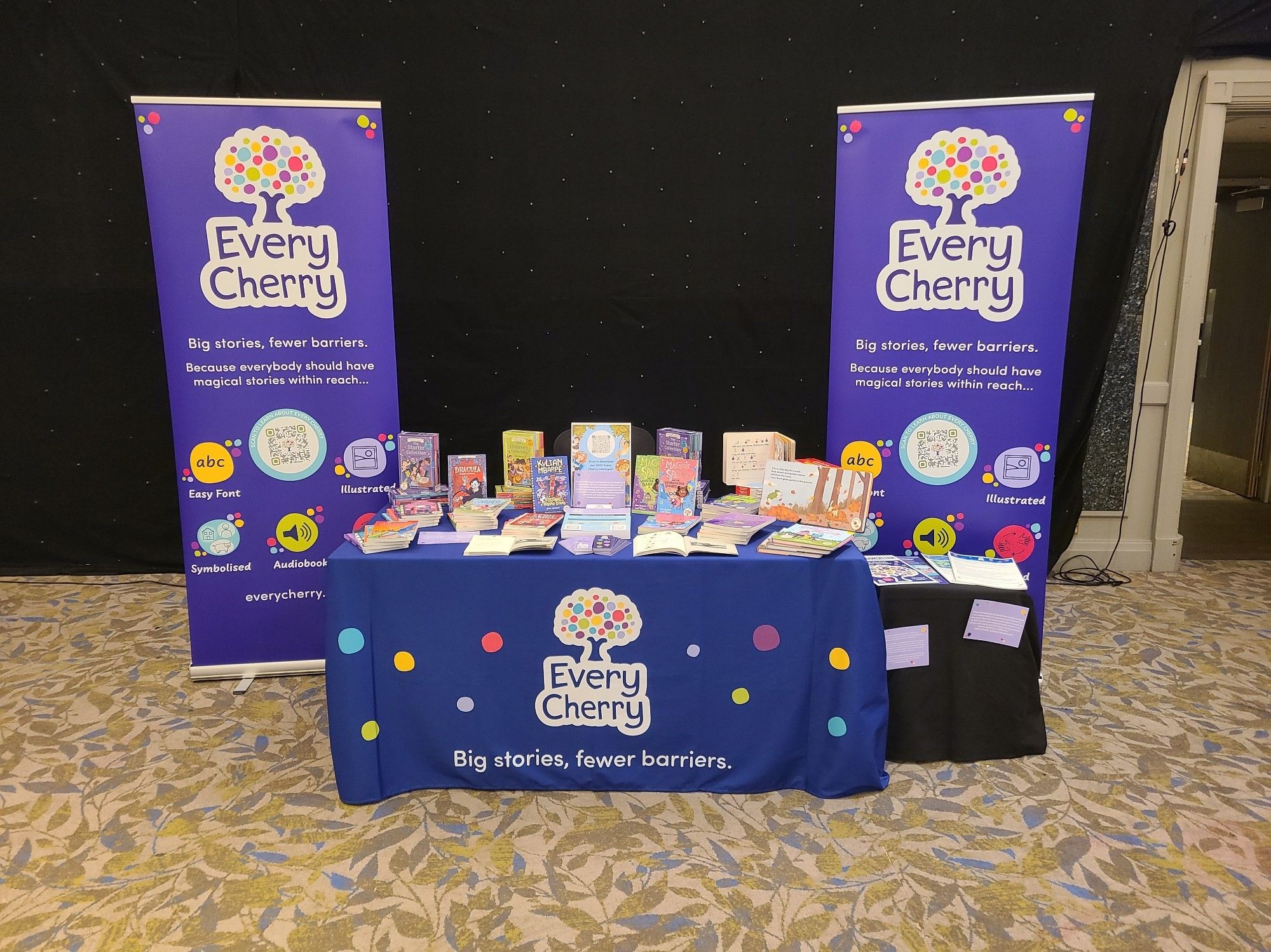 Every Cherry (imprint of Sweet Cherry publishing) stand in the exhibition. Strapline on their banner is:
Big stories, fewer barriers.
Because everyone should have magical stories within reach.