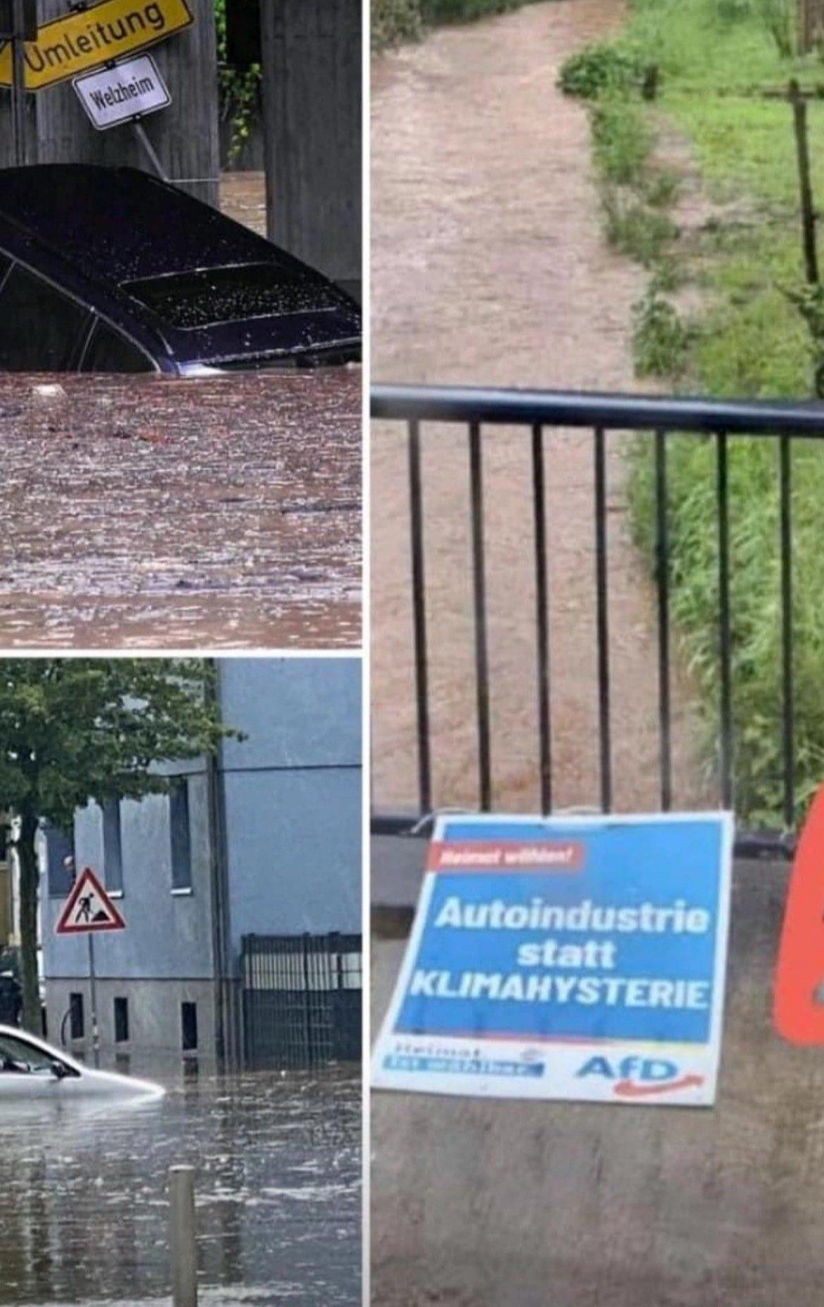 Hochwasser im Saarland. Dazu ein plakt der AfD auf dem „Autoindustrie statt Klimahysterie“ steht