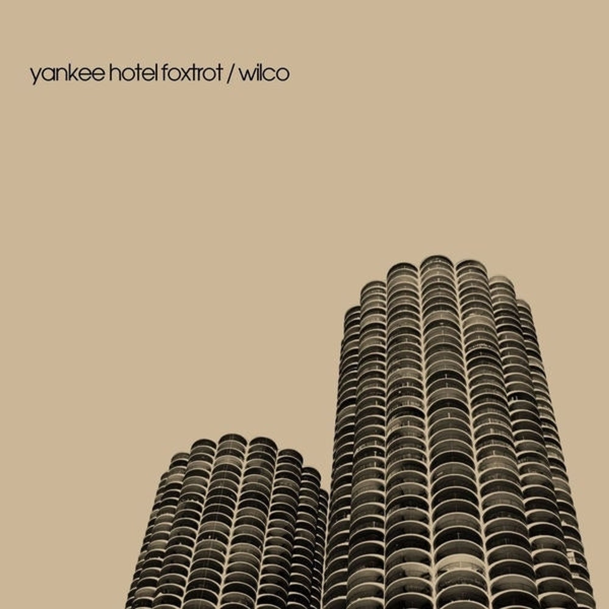 Wilco - Yankee hotel foxtrot