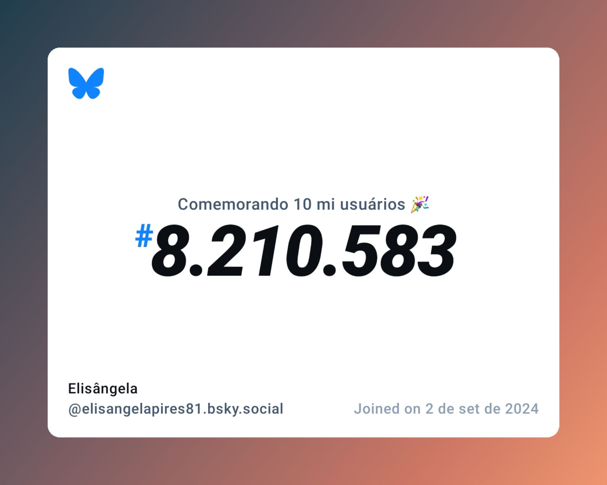 Um certificado virtual com o texto "Comemorando 10 milhões de usuários no Bluesky, #8.210.583, Elisângela ‪@elisangelapires81.bsky.social‬, ingressou em 2 de set de 2024"