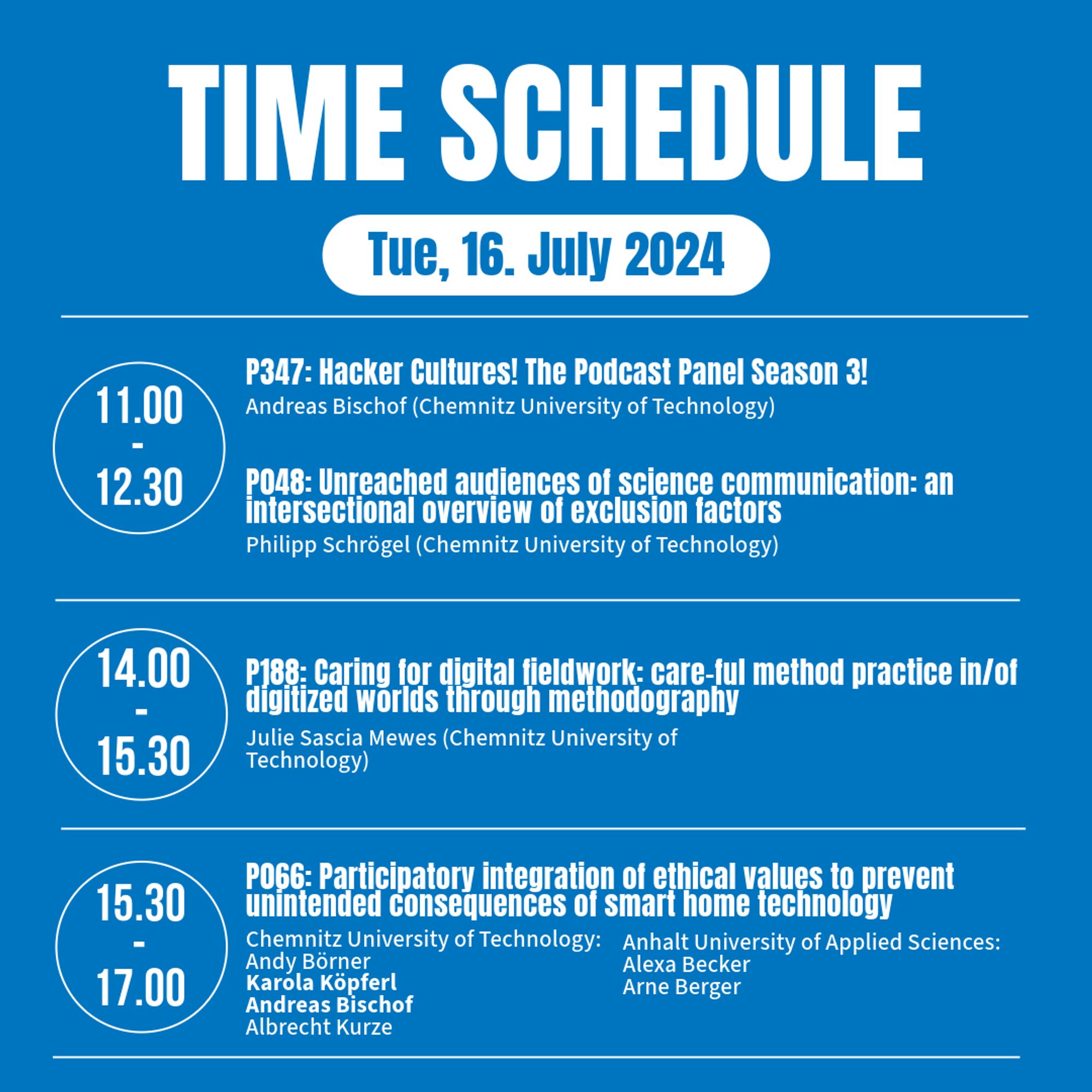 Share pic showing three program highlights from our team on Tuesday July 16th: 11-12.30 Panel 347 Podcast Panel, 14-15.30 Panel 188 with Talk by Julie Mewes, 15.30-17.00 Panel 066 with Participatory IoT