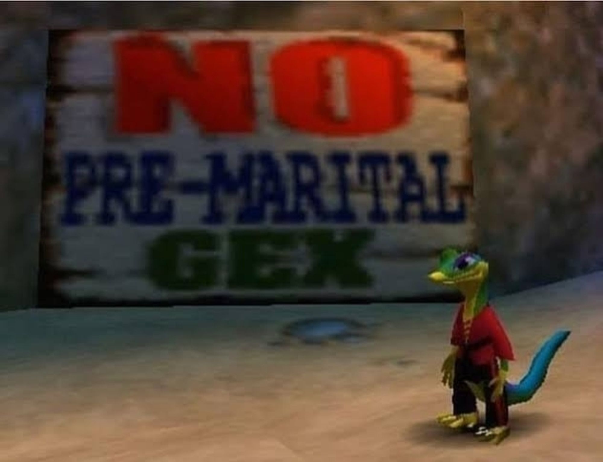 Gex from the game Gex 2 standing next to a sign saying "NO PRE-MARITAL GEX"