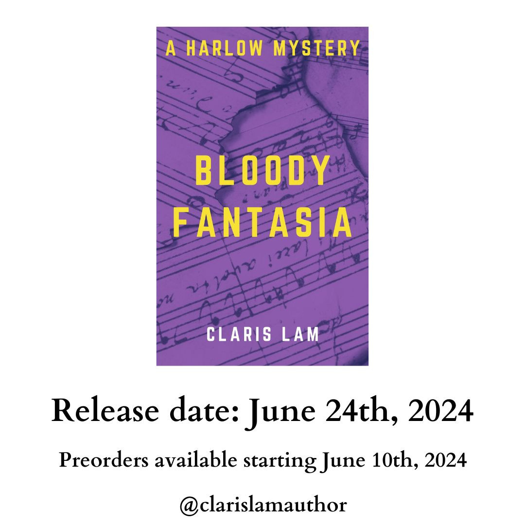 The cover of "Bloody Fantasia" by Claris Lam is shown on the image - a cover with torn sheet music in the background coloured dark purple, while the title text is in yellow. The author's name is in white text below the title.

The rest of the post reads - "Release date - June 24th, 2024. Preorders available starting June 10th, 2024. @clarislamauthor."