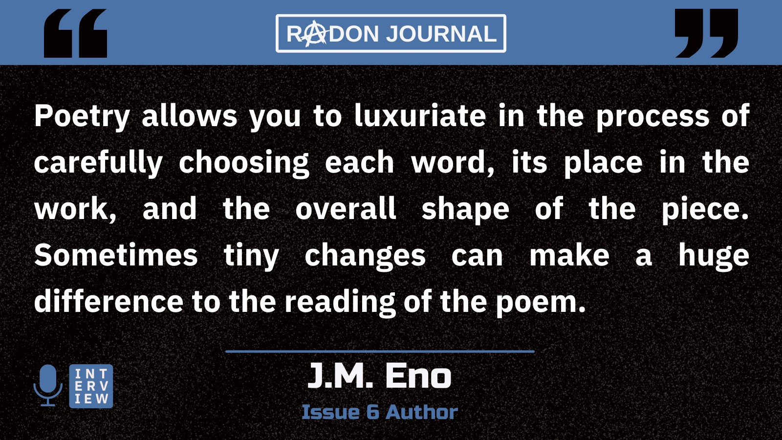 Author J.M. Eno's quote