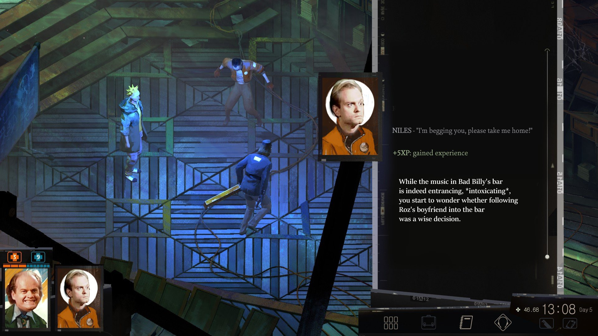 Disco Elysium screen grab with poorly added Frasier Crane and Niles Crane faces slapped over Harry and Kim in the HUD. 

The narrator text, equally poorly added using rudimentary photo editing techniques, reads:

NILES: "I'm begging you, please take me home!"

+5XP gained experience

While the music in Bad Billy's bar is indeed entrancing, intoxicating, you start to wonder whether following Roz's boyfriend into the bar was a wise decision.