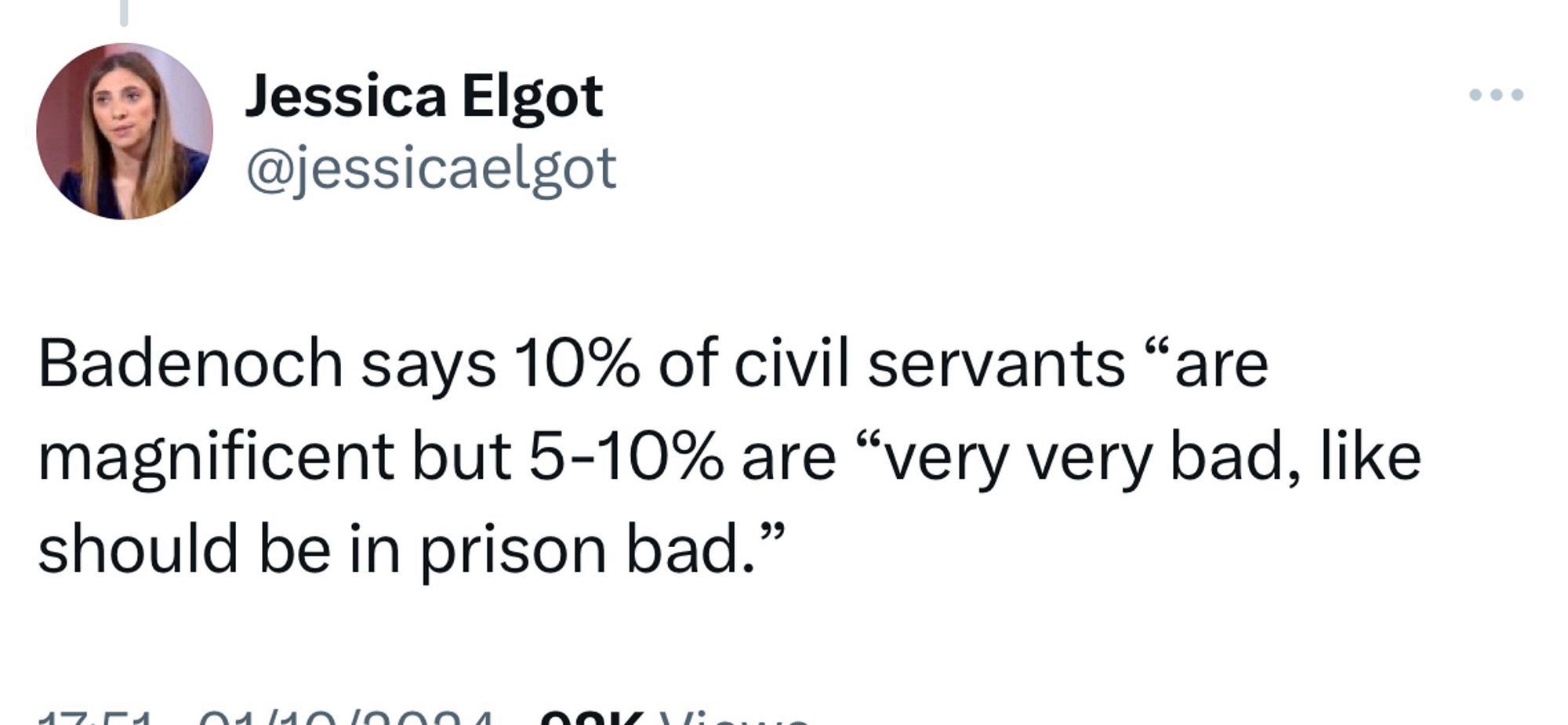 Badenoch says 10% of civil servants “are magnificent but 5-10% are very very bad like should be in prison bad”.