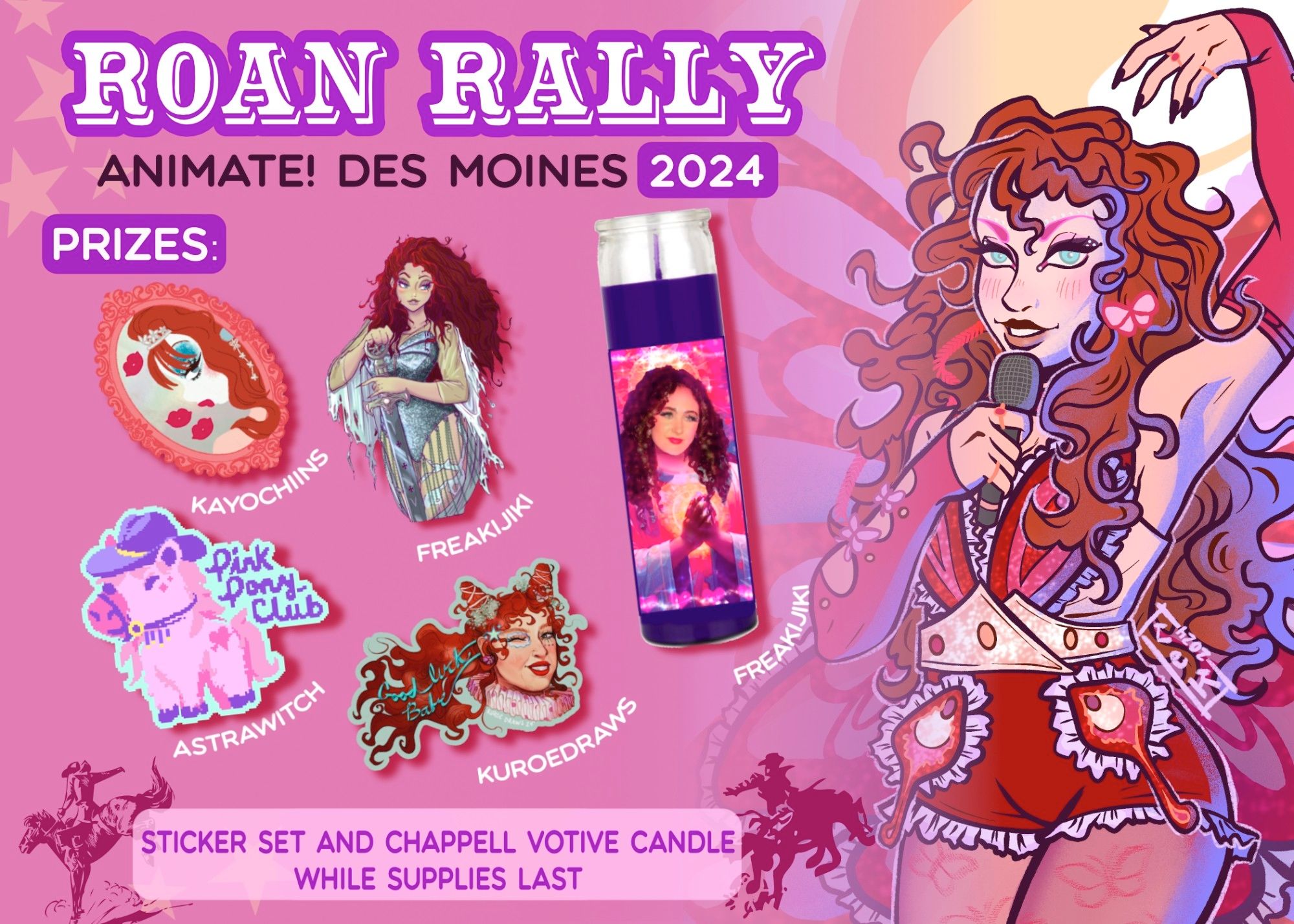 Front of Stamp Card reading Roan Rally. The art to the far side is an illustration of Chappell from her Coachella performance drawn by Kuroe. Four sticker prizes are previewed including Chappell in a mirror as her Midwest princess look by Kayochins, Chappell as a knight with a sword by Freakijiki, a pink pony in a cowboy hat as pixel art by me, and Chappell with long flowing hair that spells out good luck babe by Kuroe. A Chappell Jesus candle is also shown