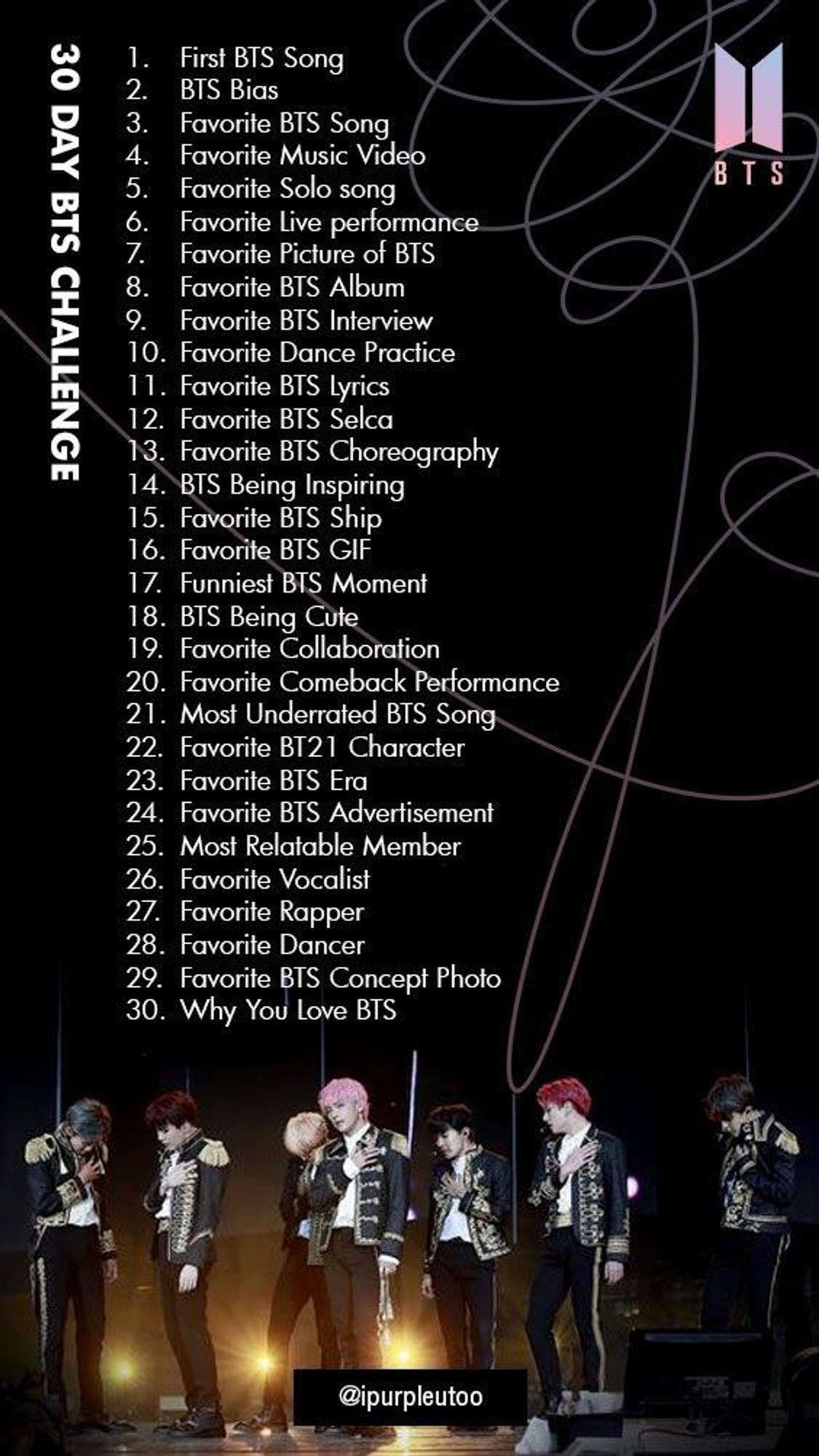 30 day BTS challenge (first song, favorite song, favorite lyrics etc.)