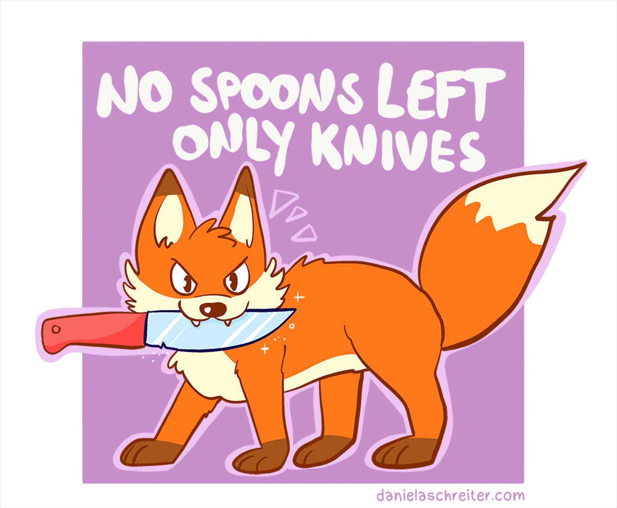 Comic-Illustration: Ein Fuchs steht auf allen vier Pfoten und schaut kampflustig. Er trägt in seiner Schnauze ein Messer, darüber steht in Englisch: No Spoons left, only knives.