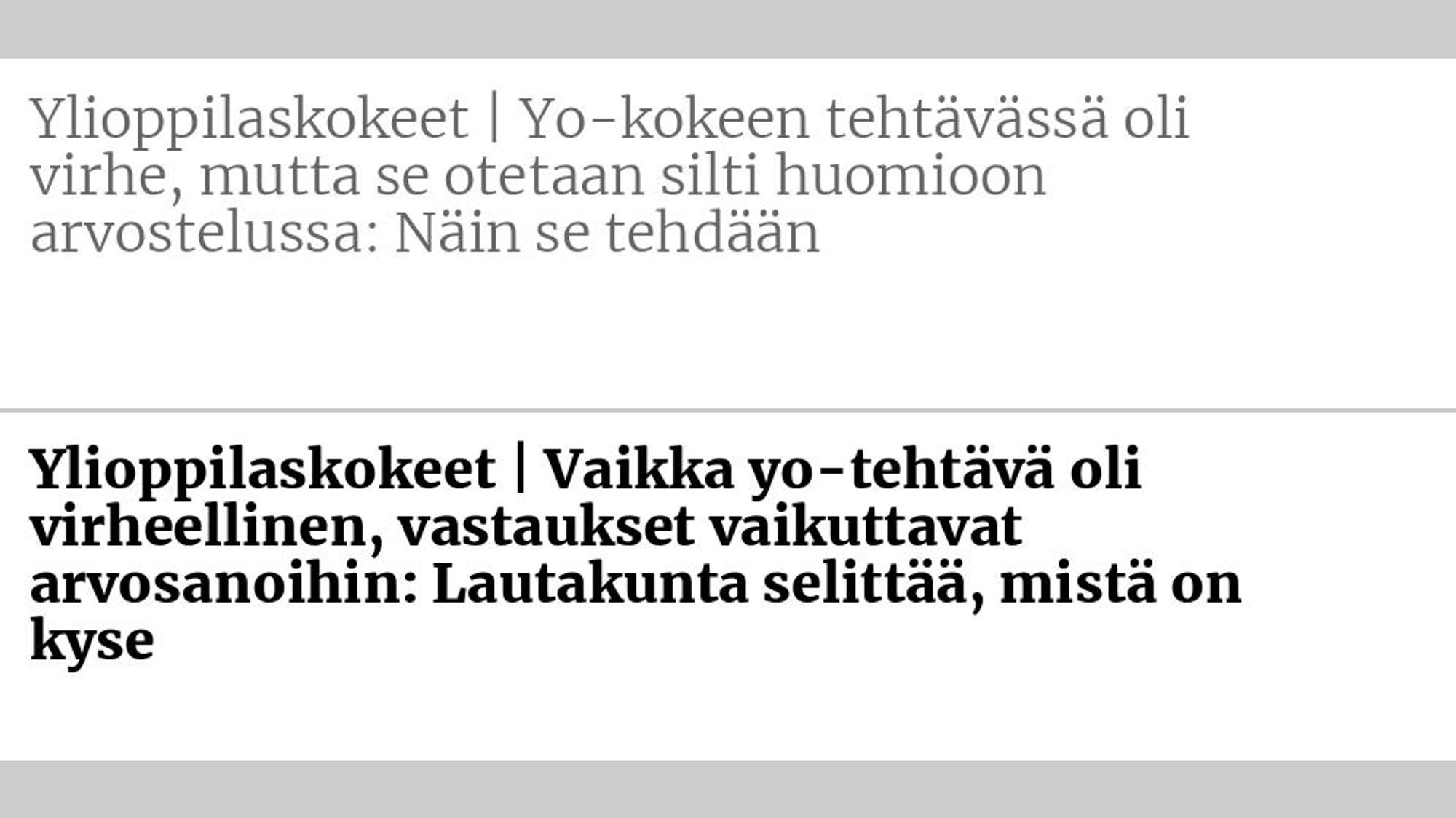 Entinen otsikko: Ylioppilaskokeet | Yo-kokeen tehtävässä oli virhe, mutta se otetaan silti huomioon arvostelussa: Näin se tehdään Uusi otsikko: Ylioppilaskokeet | Vaikka yo-tehtävä oli virheellinen, vastaukset vaikuttavat arvo­sanoihin: Lauta­kunta selittää, mistä on kyse