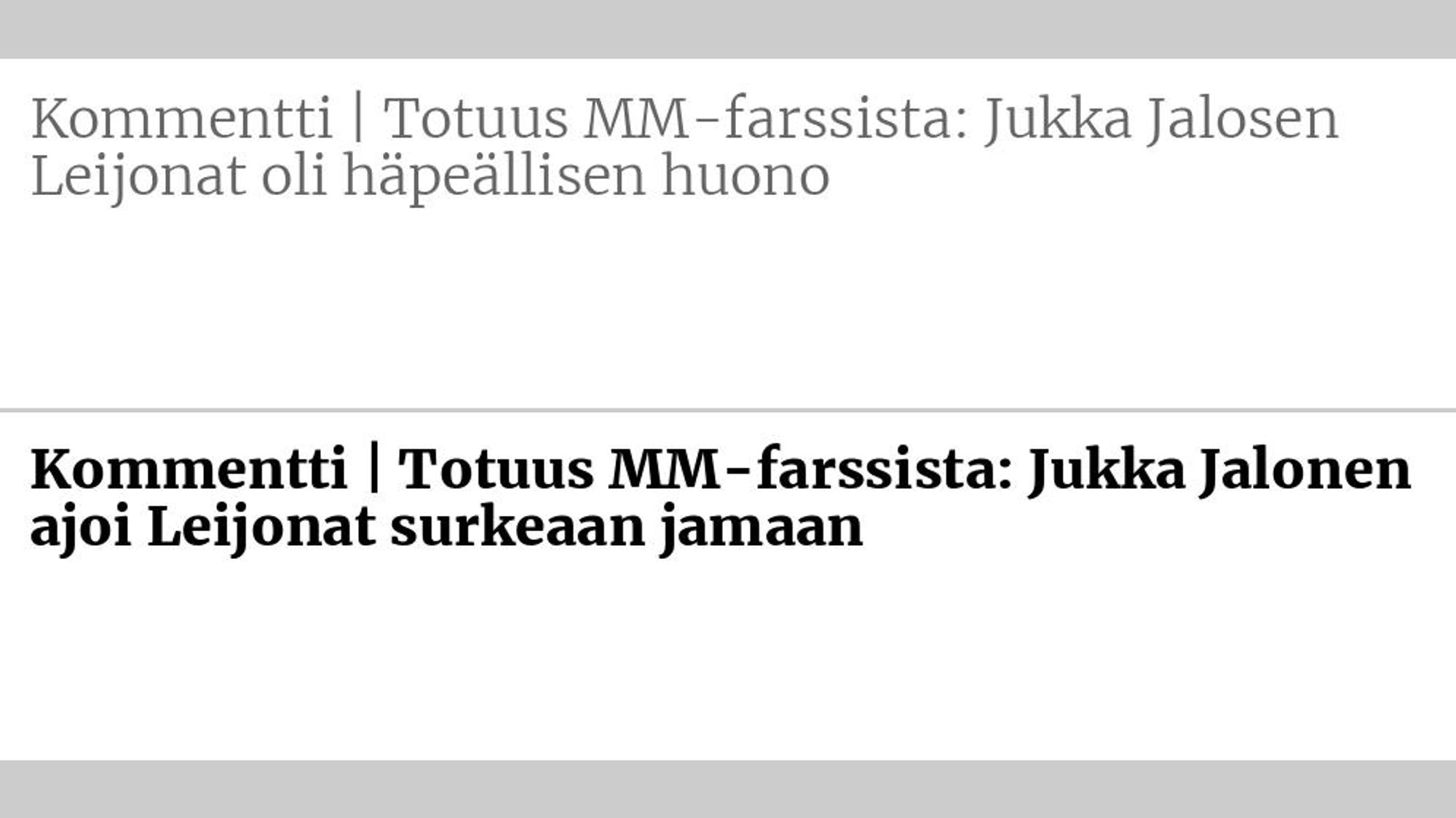 Entinen otsikko: Kommentti | Totuus MM-farssista: Jukka Jalosen Leijonat oli häpeällisen huono Uusi otsikko: Kommentti | Totuus MM-farssista: Jukka Jalonen ajoi Leijonat surkeaan jamaan