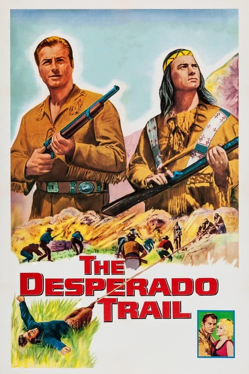 A poster for The Desperado Trail.