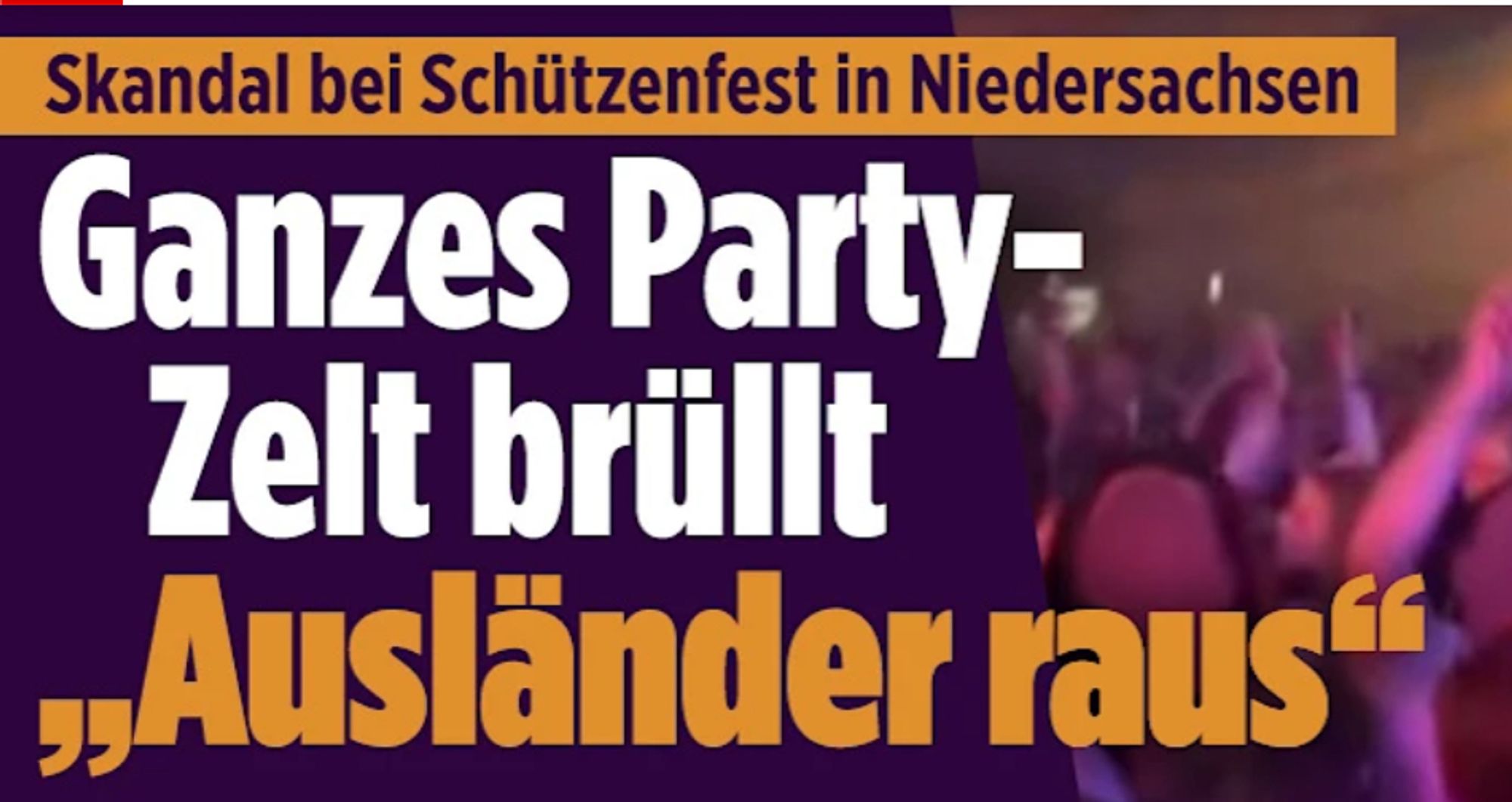 Skandal bei Schützenfest in Niedersachsen: Ganzes Party-Zelt brüllt „Ausländer raus“