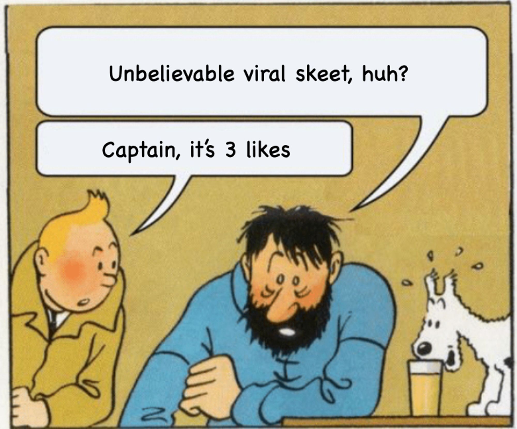 A comic strip featuring two characters discussing social media engagement. One character mentions "unbelievable viral skeet," while another points out that it only has "3 likes." A dog is present beside them.