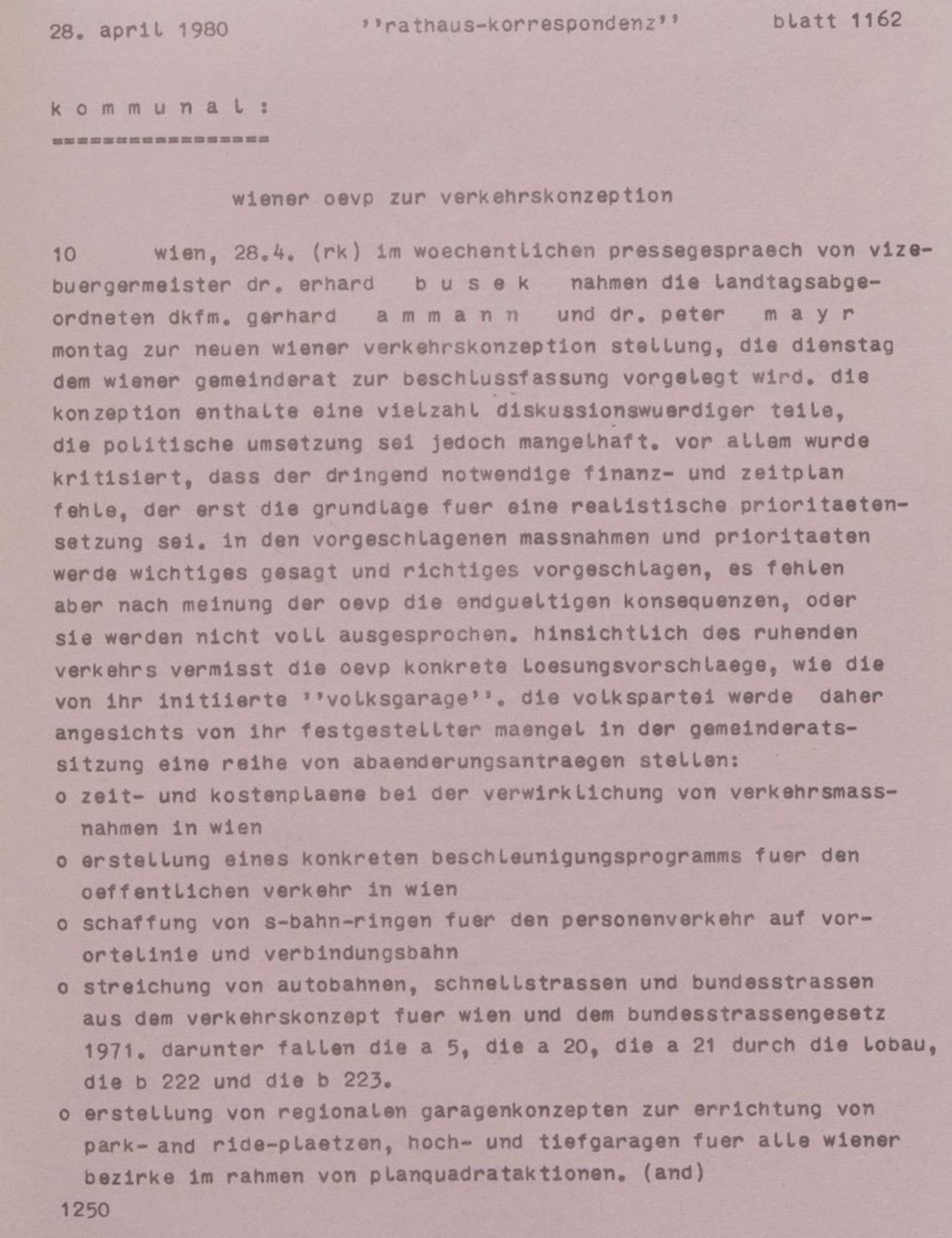 Rathauskorrespondenz vom 28.4.1980
Quelle: Rathaus-Korrespondenz : PID ; rk-aktuell / Stadt Wien
https://digital.wienbibliothek.at/wbrobv/periodical/titleinfo/3019919