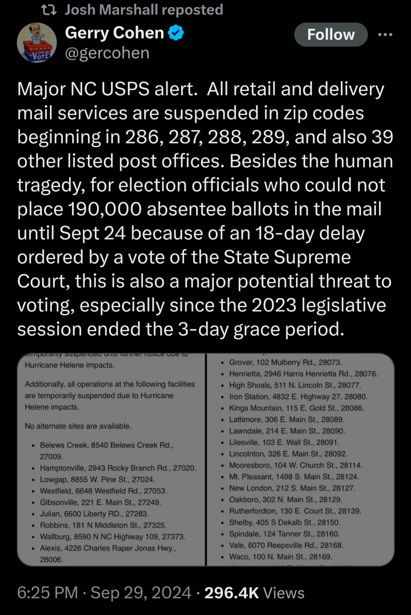 Major NC USPS alert. All retail and delivery mail services are suspended in zip codes beginning in 286, 287, 288, 289, and also 39 other listed post offices. Besides the human tragedy, for election officials who could not place 190,000 absentee ballots in the mail until Sept 24 because of an 18-day delay ordered by a vote of the State Supreme Court, this is also a major potential threat to voting, especially since the 2023 legislative session ended the 3-day grace period.