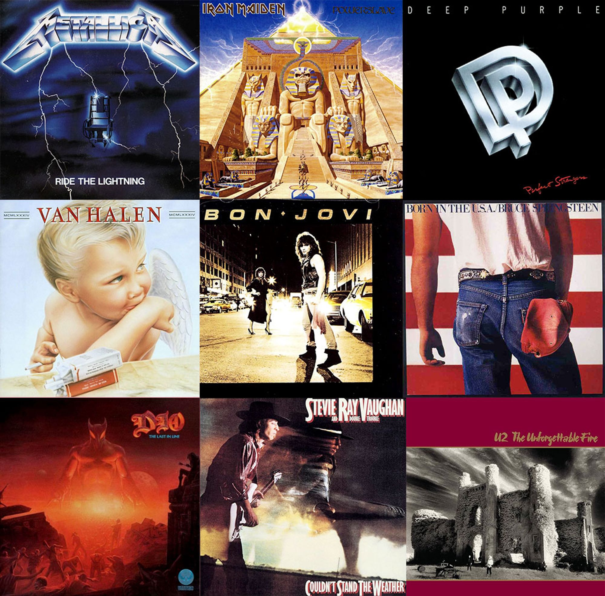 A selection of albums from 1984 - 

Metallica - Ride The Lightning
Iron Maiden - Powerslave
Deep Purple - Perfect Strangers
Van Halen - 1984
Bon Jovi - Bon Jovi
Bruce Springsteen - Born In The USA
Dio - Last In Line
Stevei Ray Vaughan - Couldn't Stand The Weather
U2 - The Unforgettable Fire