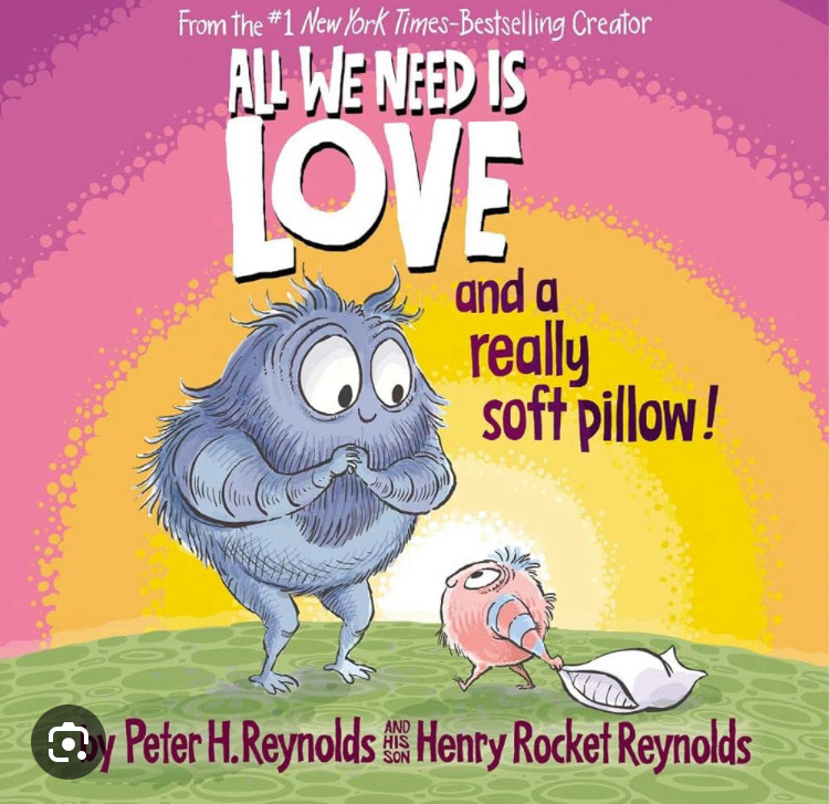 All we need is love and a really soft pillow book cover