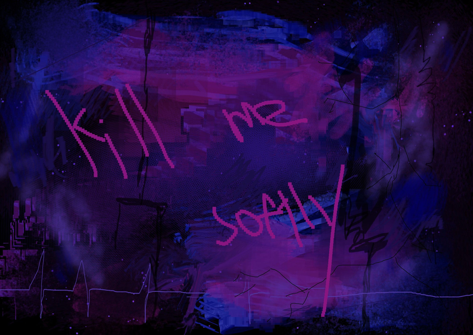 Dark purple, pink, and blue abstract digital painting against a black background consisting of brushstrokes, pencil lines, and minor glitched colors with a purple heart monitor flatlining at the bottom. Sketch black ooze drips from the top as cracks begin to form on the right side. Lowercase diagonal text made of pixels in the center reads "kill me softly".