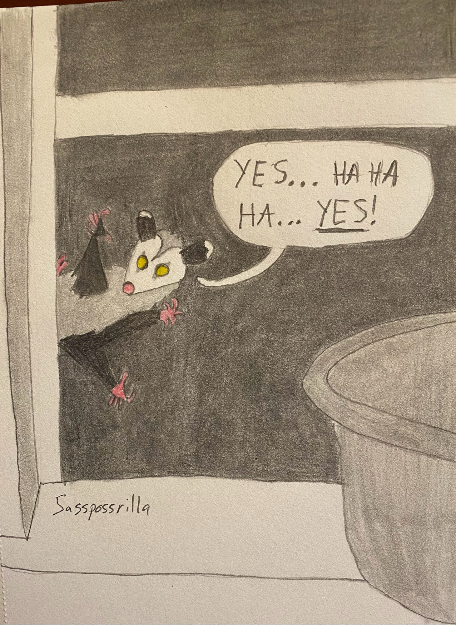 Drawing of a Virginia opossum Joey climbing on and looking through a window with glowing yellow eyes. There’s a speech bubble coming out of them that says “yes… ha ha ha… YES”