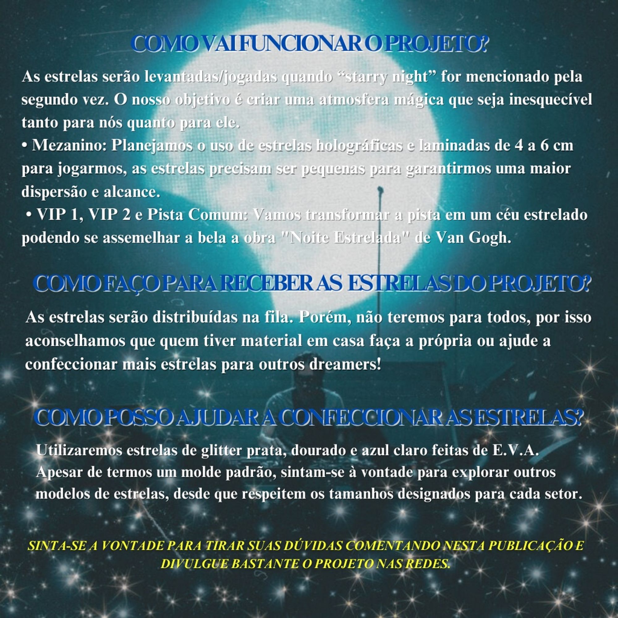 Banner explicando como funcionará o projeto, onde receber as estrelas e como ajudar a confeccionar as estrelas.